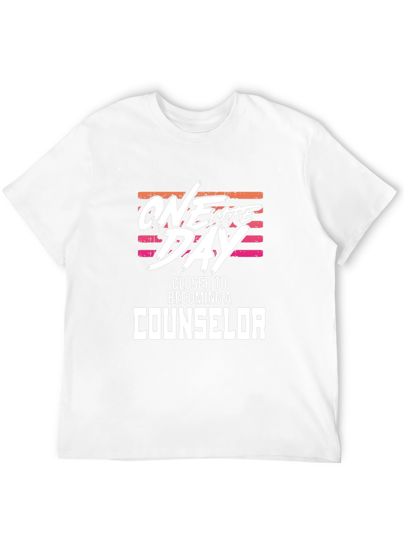 One More Day Counselor T-Shirt