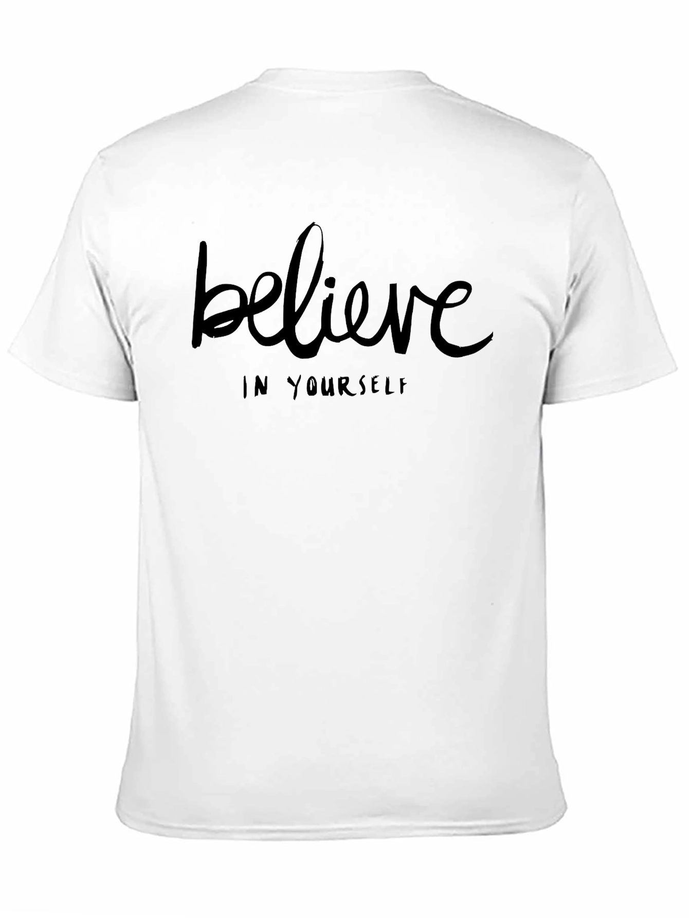 Believe in Yourself Black T-Shirt