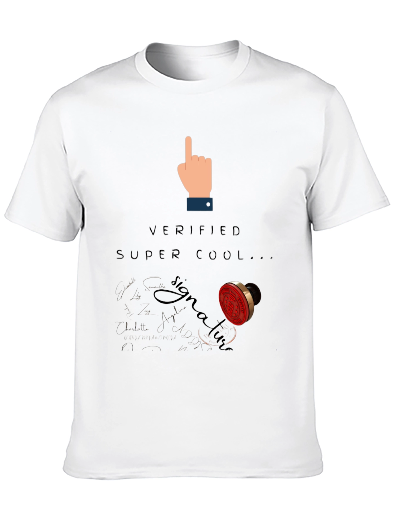Verified Super Cool Signature Black T-Shirt