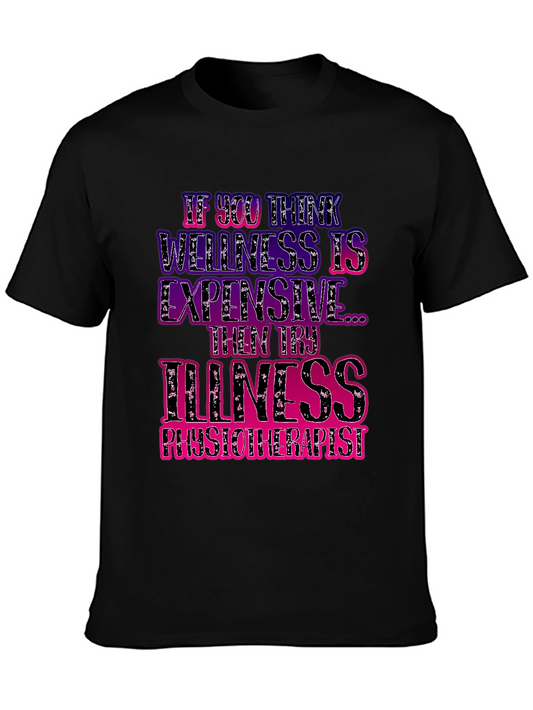 Wellness vs Illness Physiotherapist T-Shirt