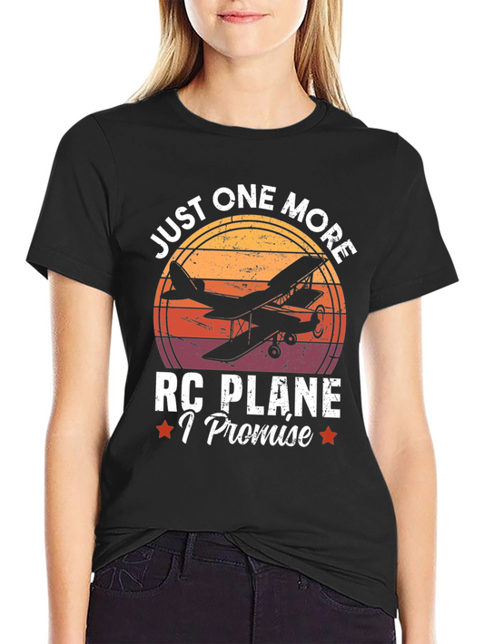 Just One More RC Plane T-Shirt - Hobbyist Apparel