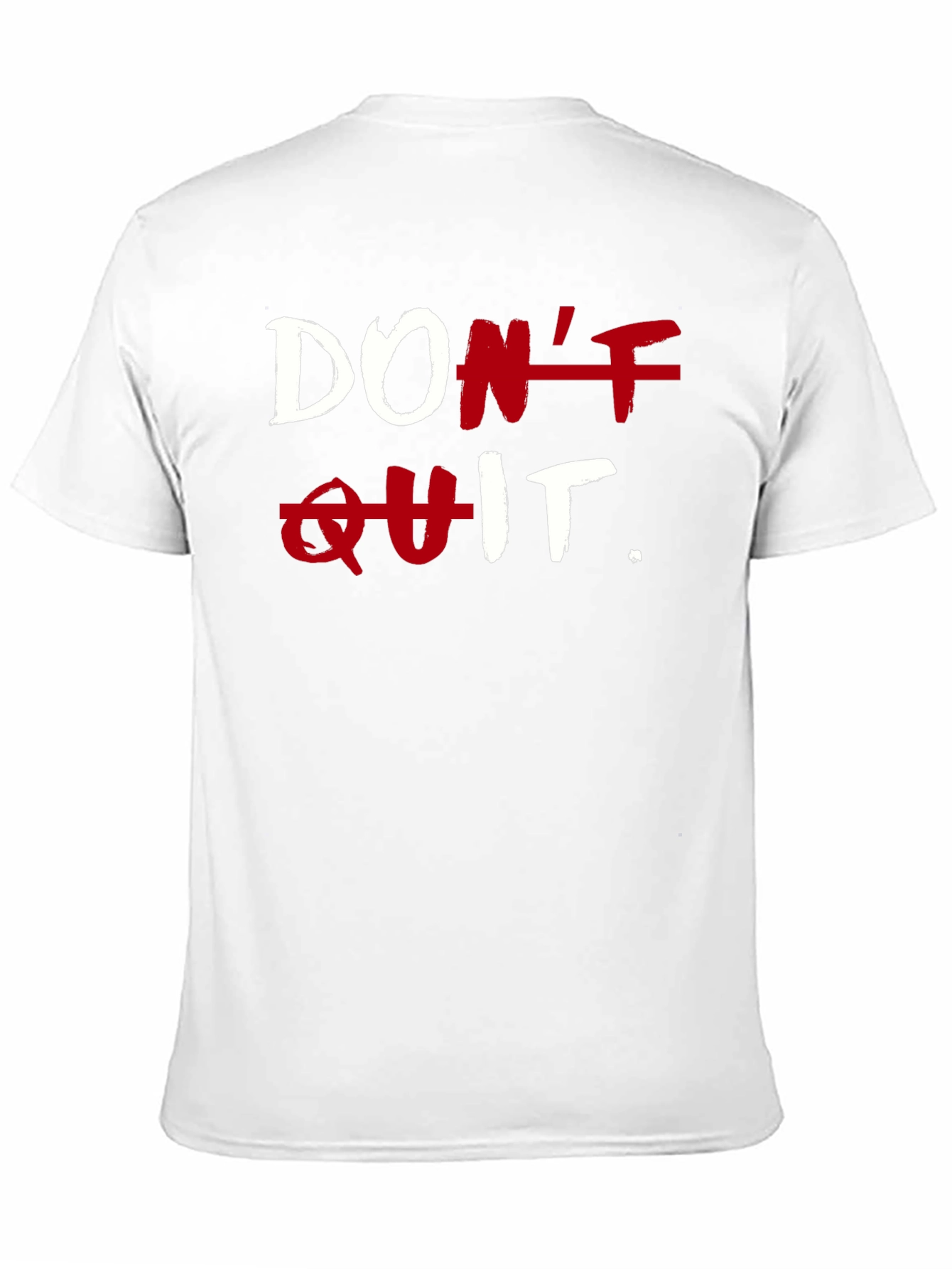 Motivational Dont Quit T-Shirt - Black