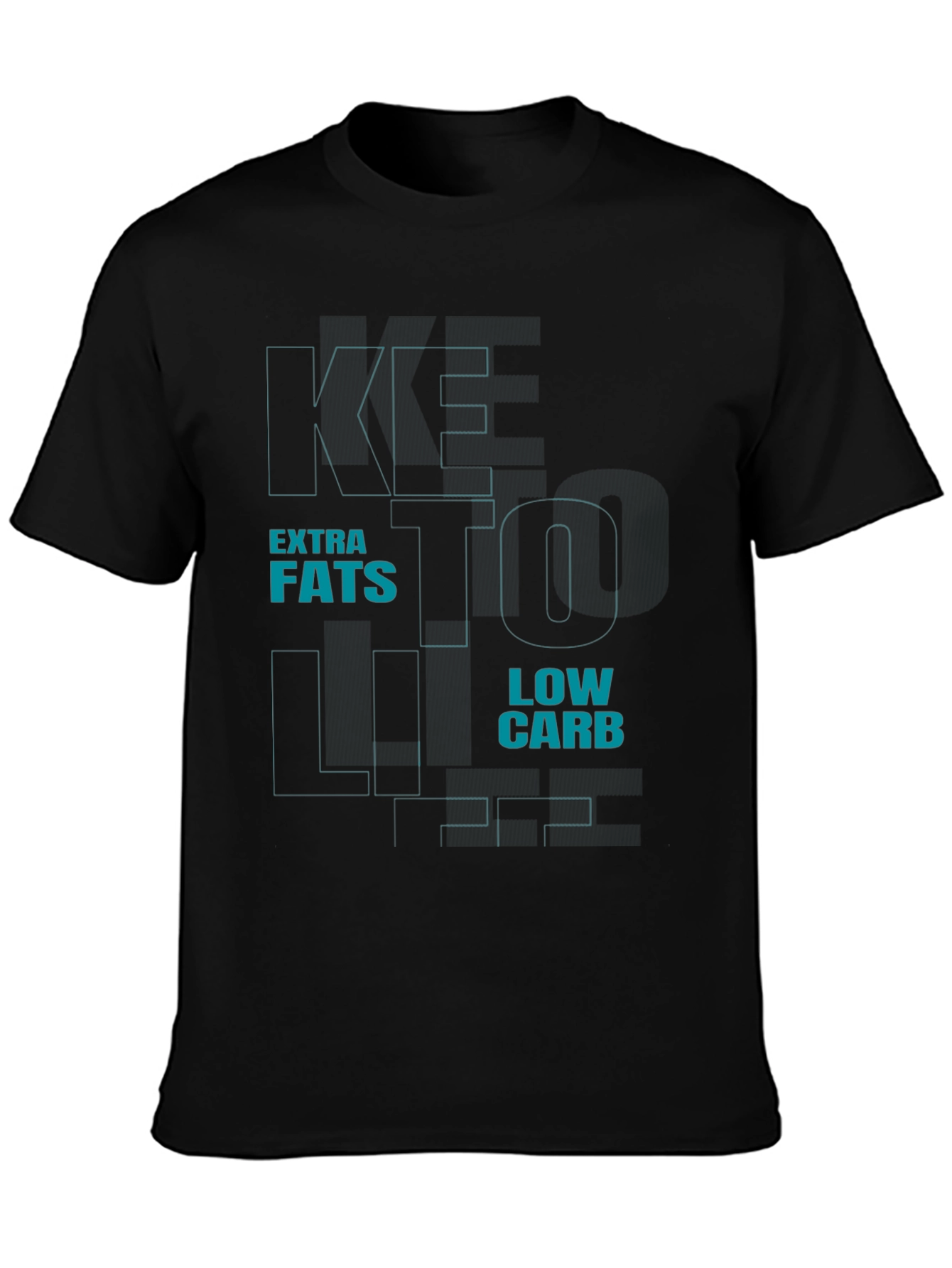 Keto Life T-Shirt - Extra Fats Low Carb