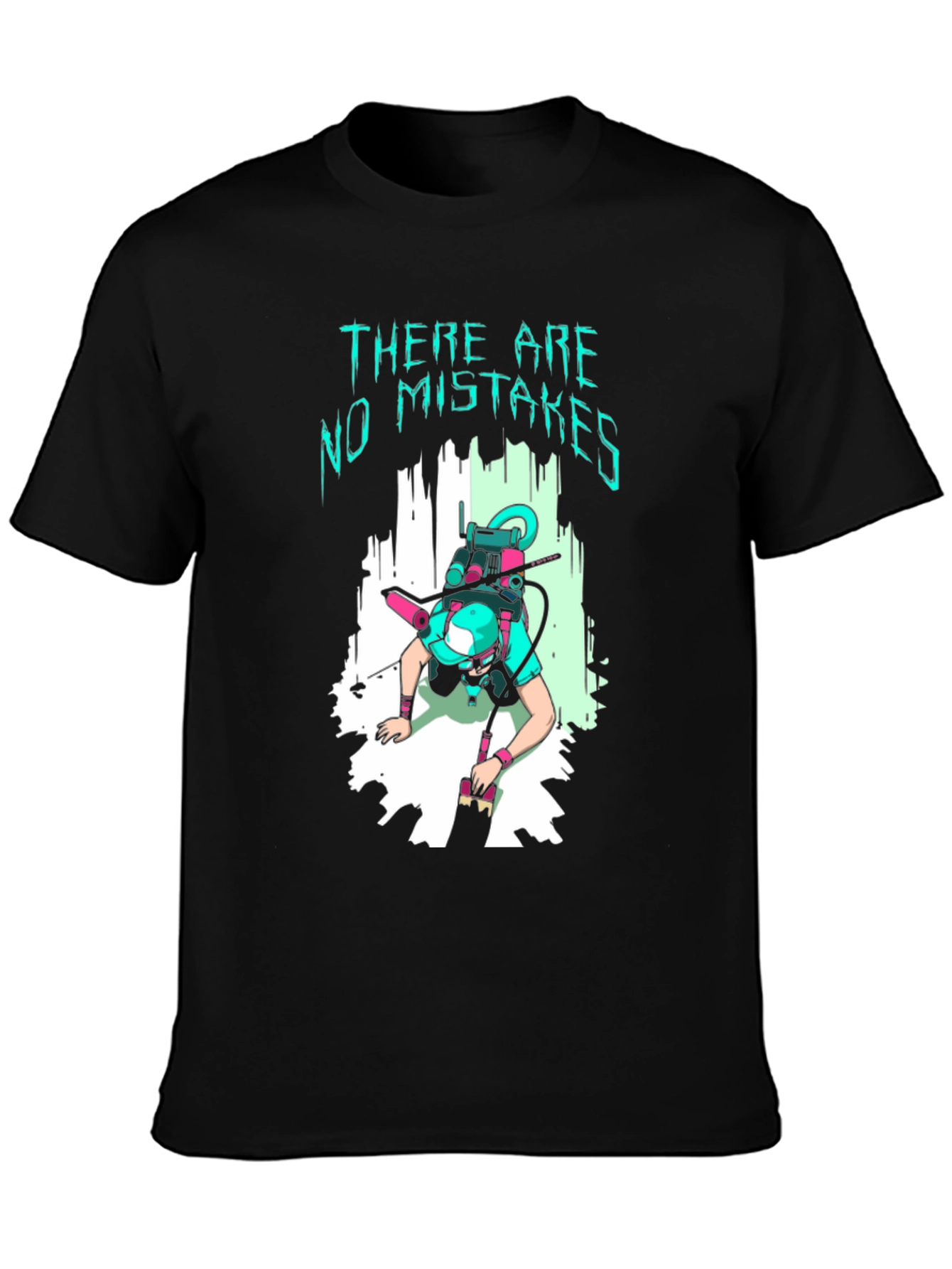 There Are No Mistakes Graphic Tee