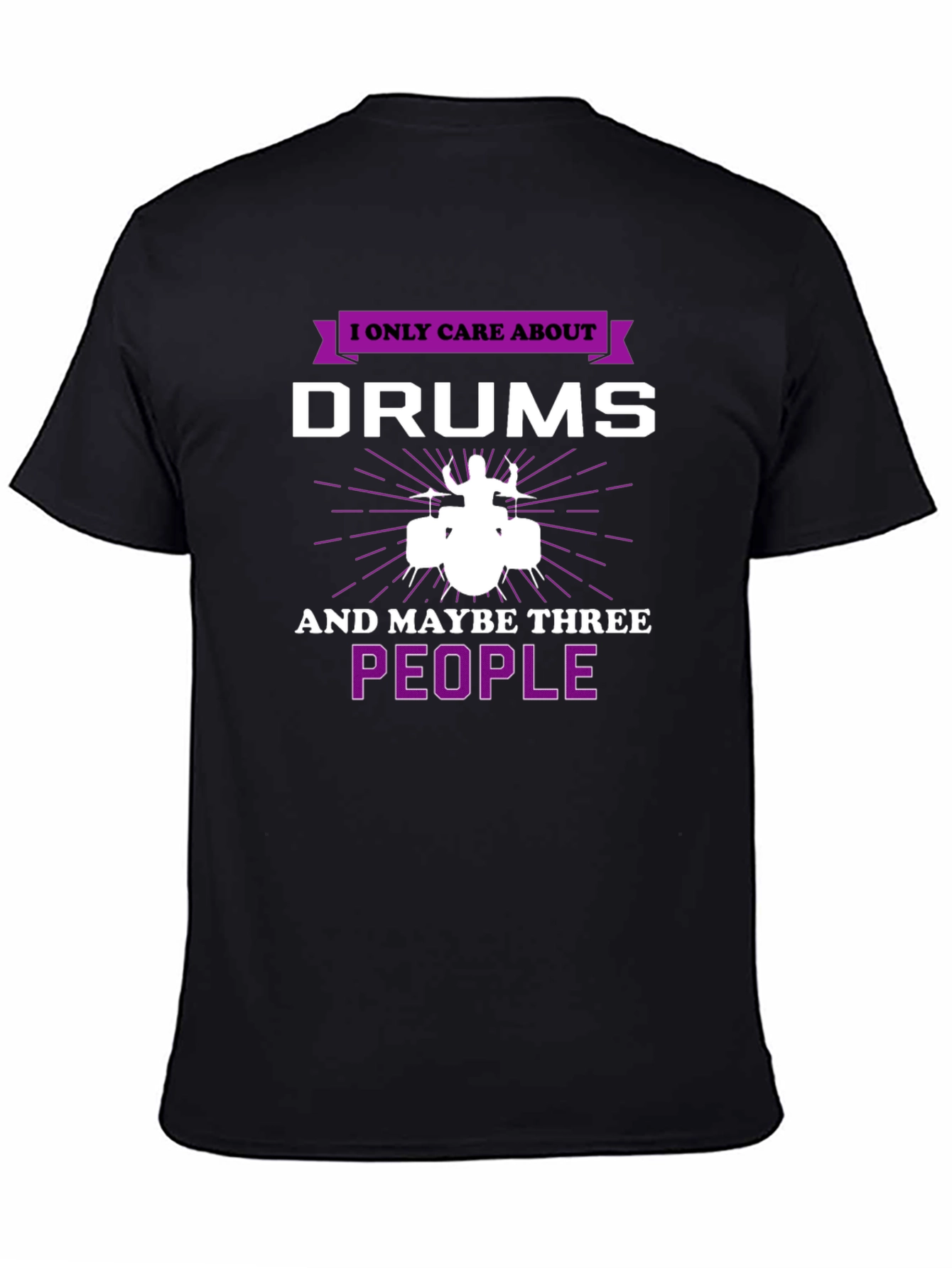Drummers Tee: I Only Care About Drums Graphic T-Shirt