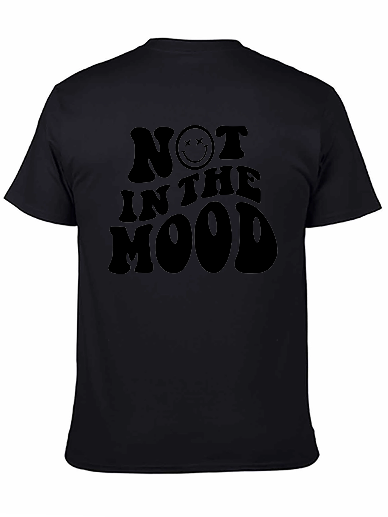 Not In The Mood T-Shirt