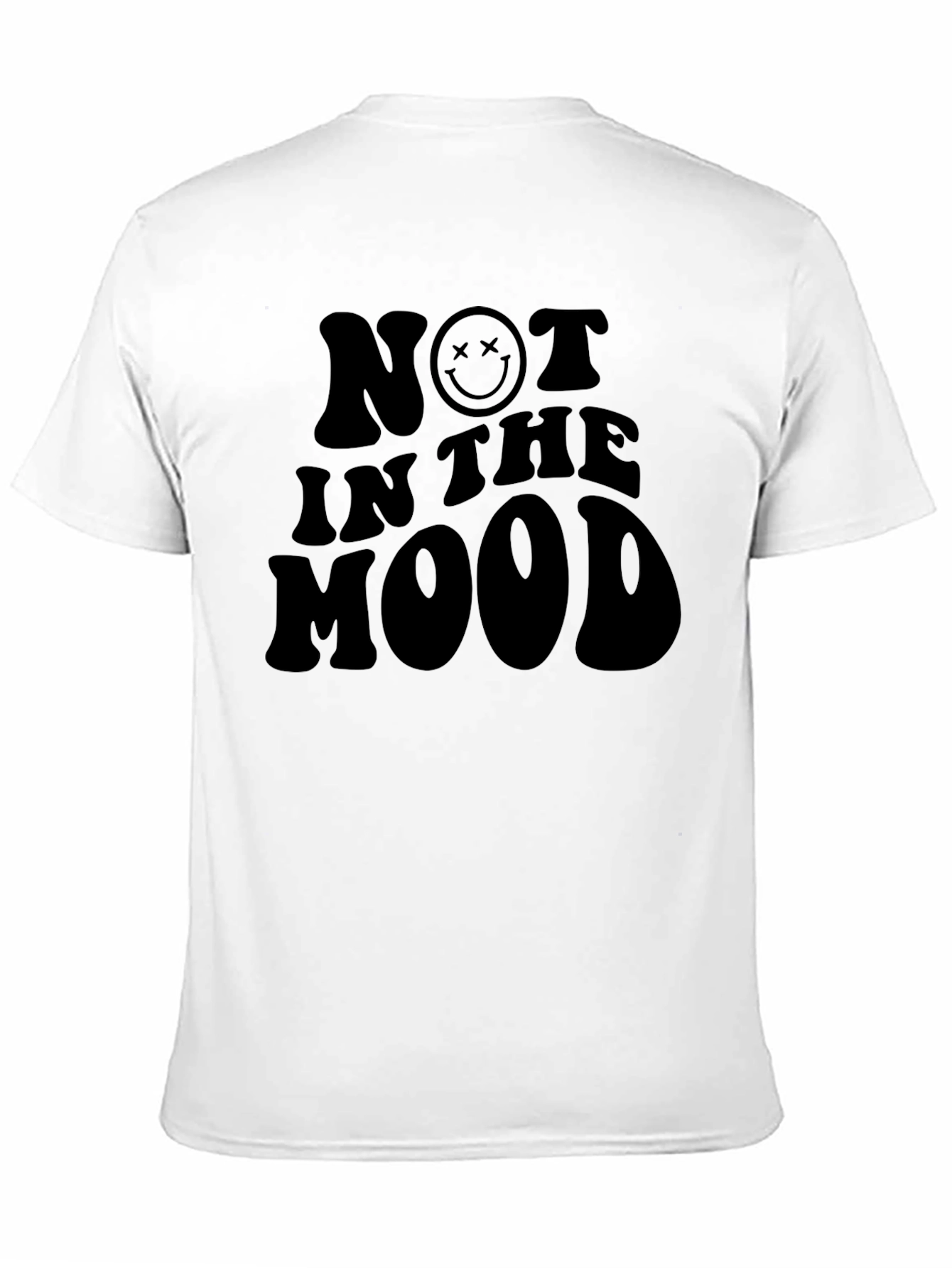 Not In The Mood T-Shirt