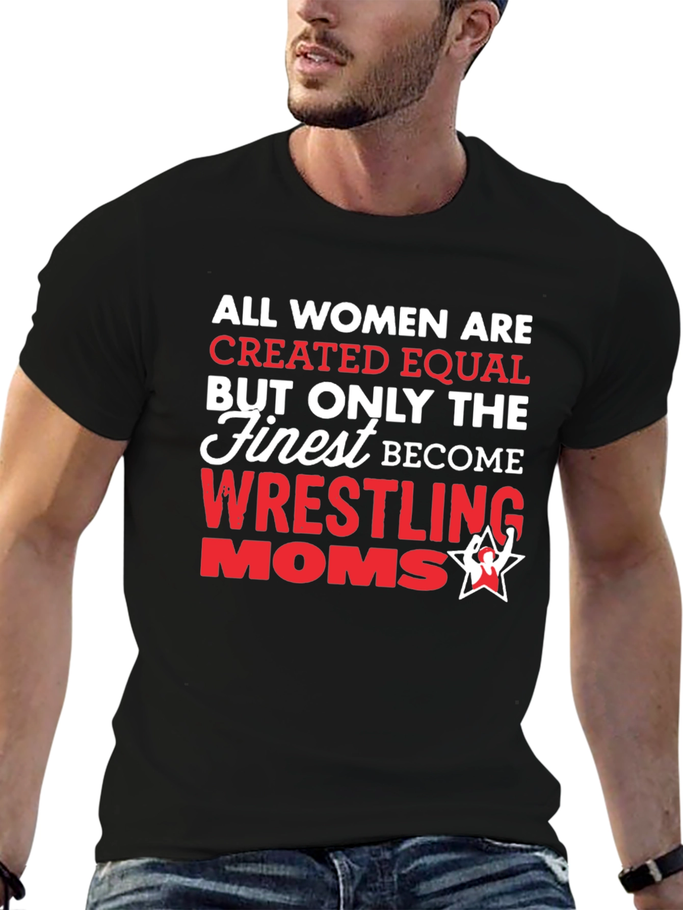 Wrestling Moms T-Shirt - All Women Created Equal