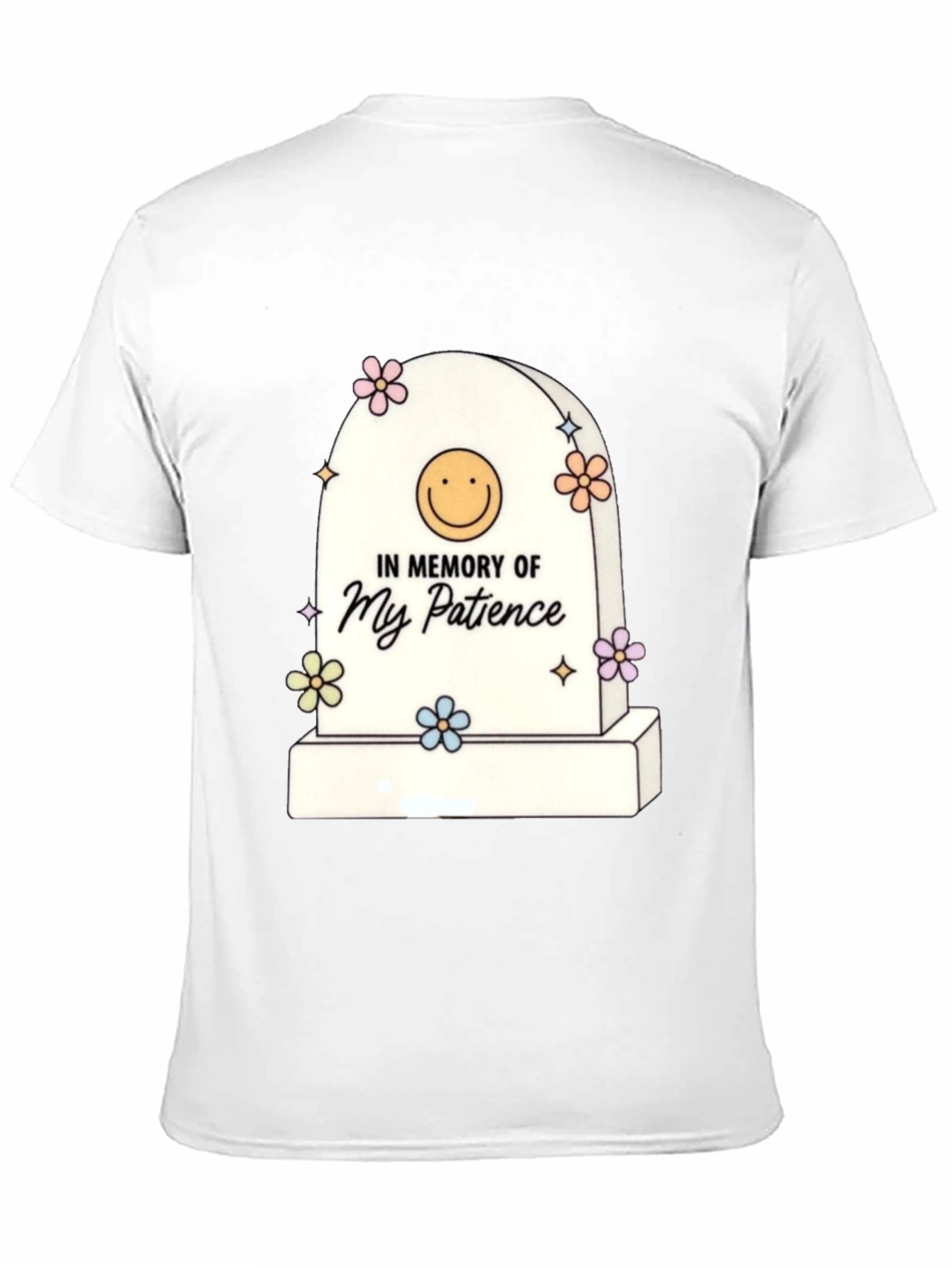 In Memory of My Patience Funny Graphic Tee