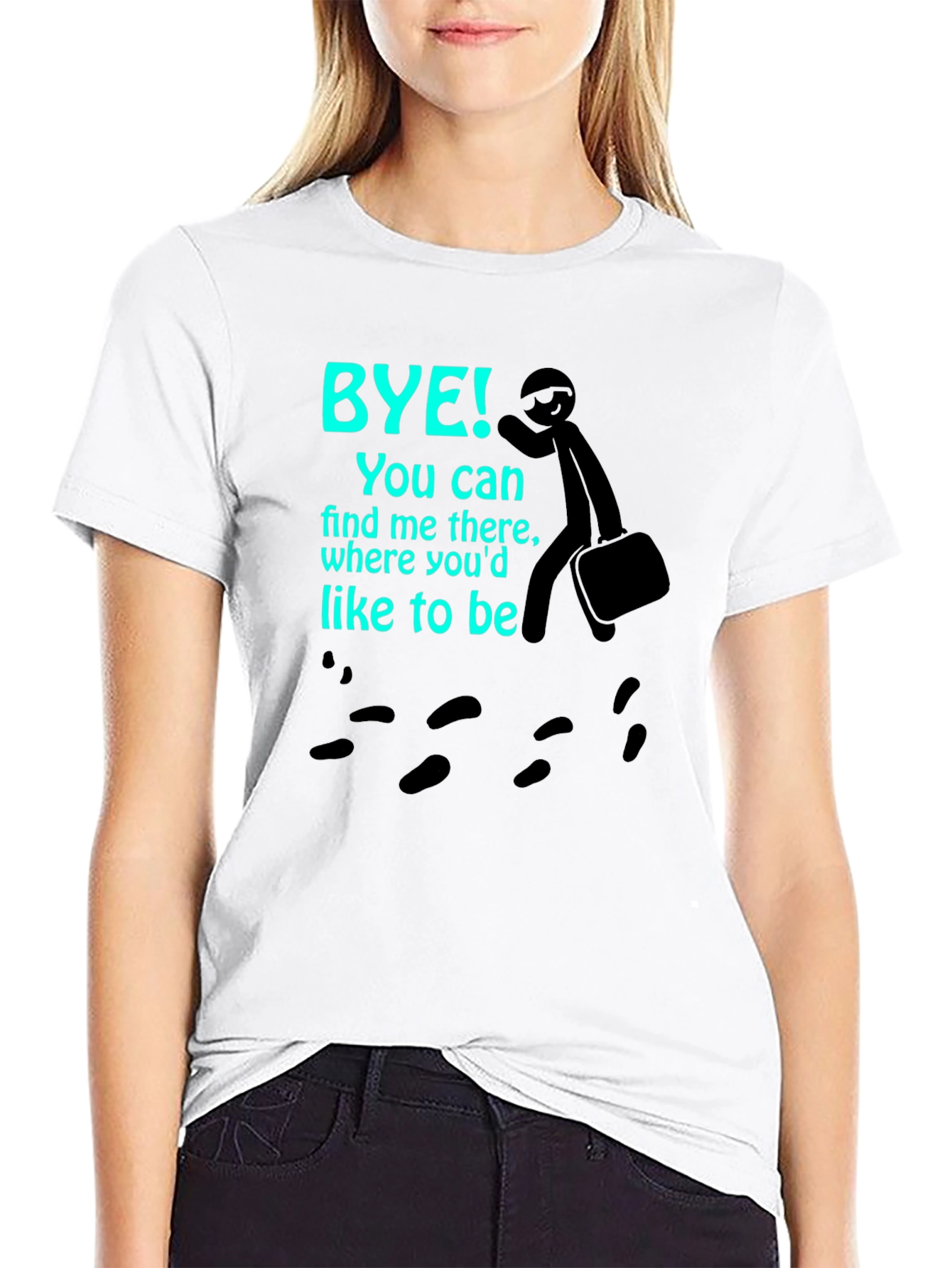 Bye! Find Me There T-Shirt - Vacation Mode On