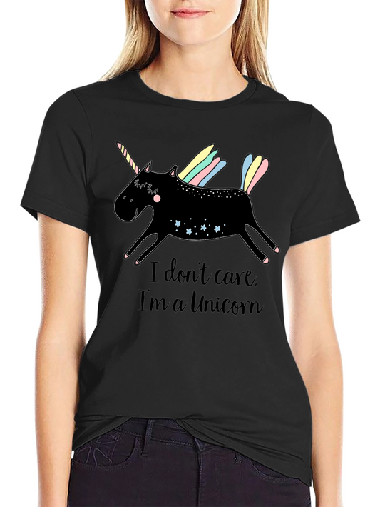 I Dont Care Im A Unicorn Black T-Shirt