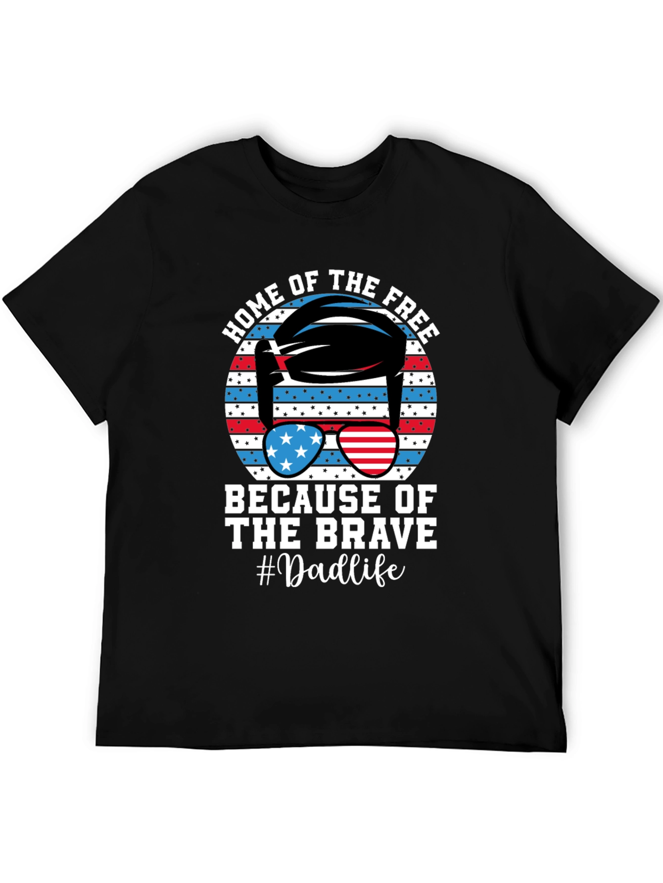 Home of the Free Dad T-Shirt
