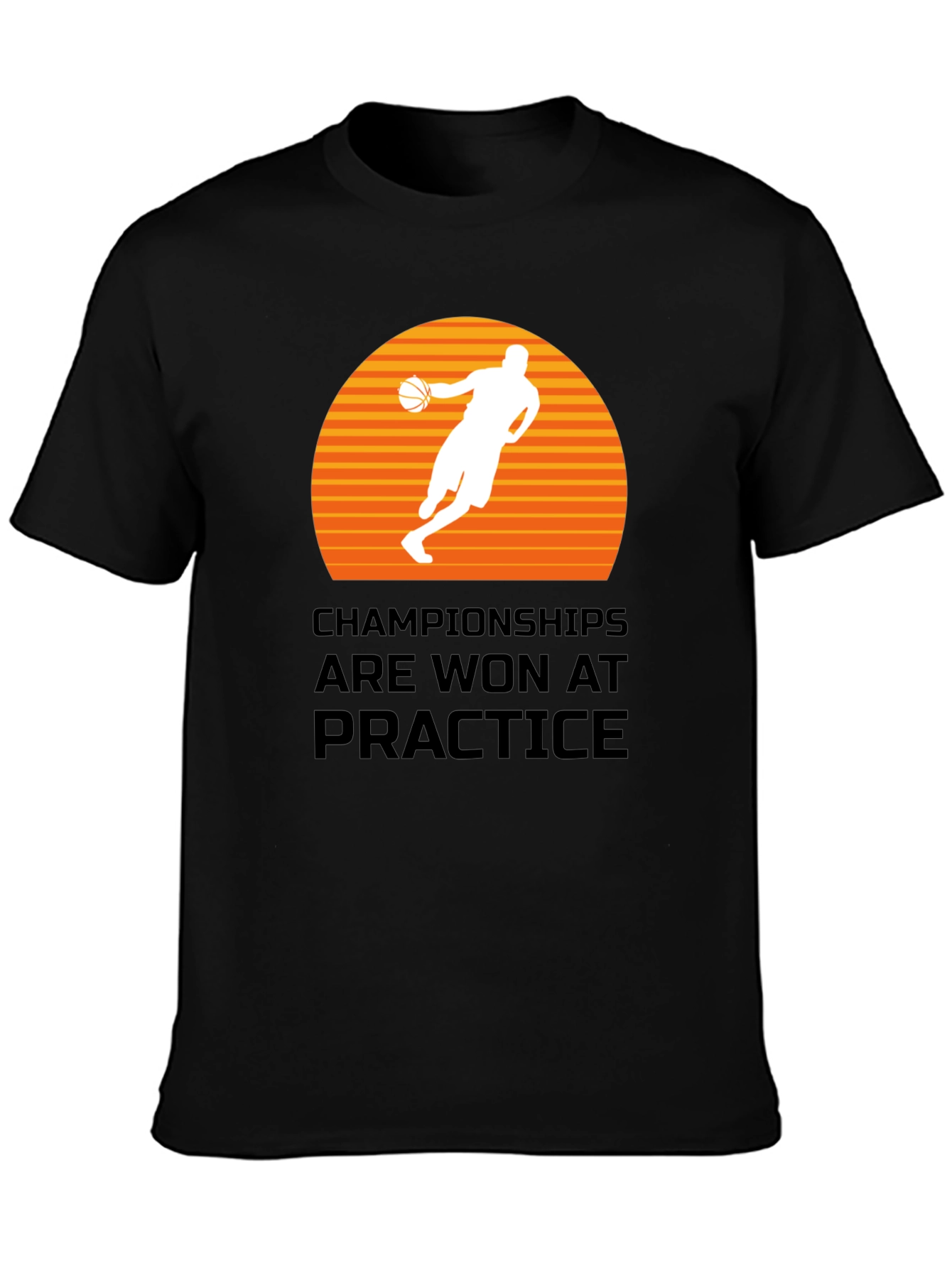 Basketball Champ T-Shirt: Practice Makes Perfect