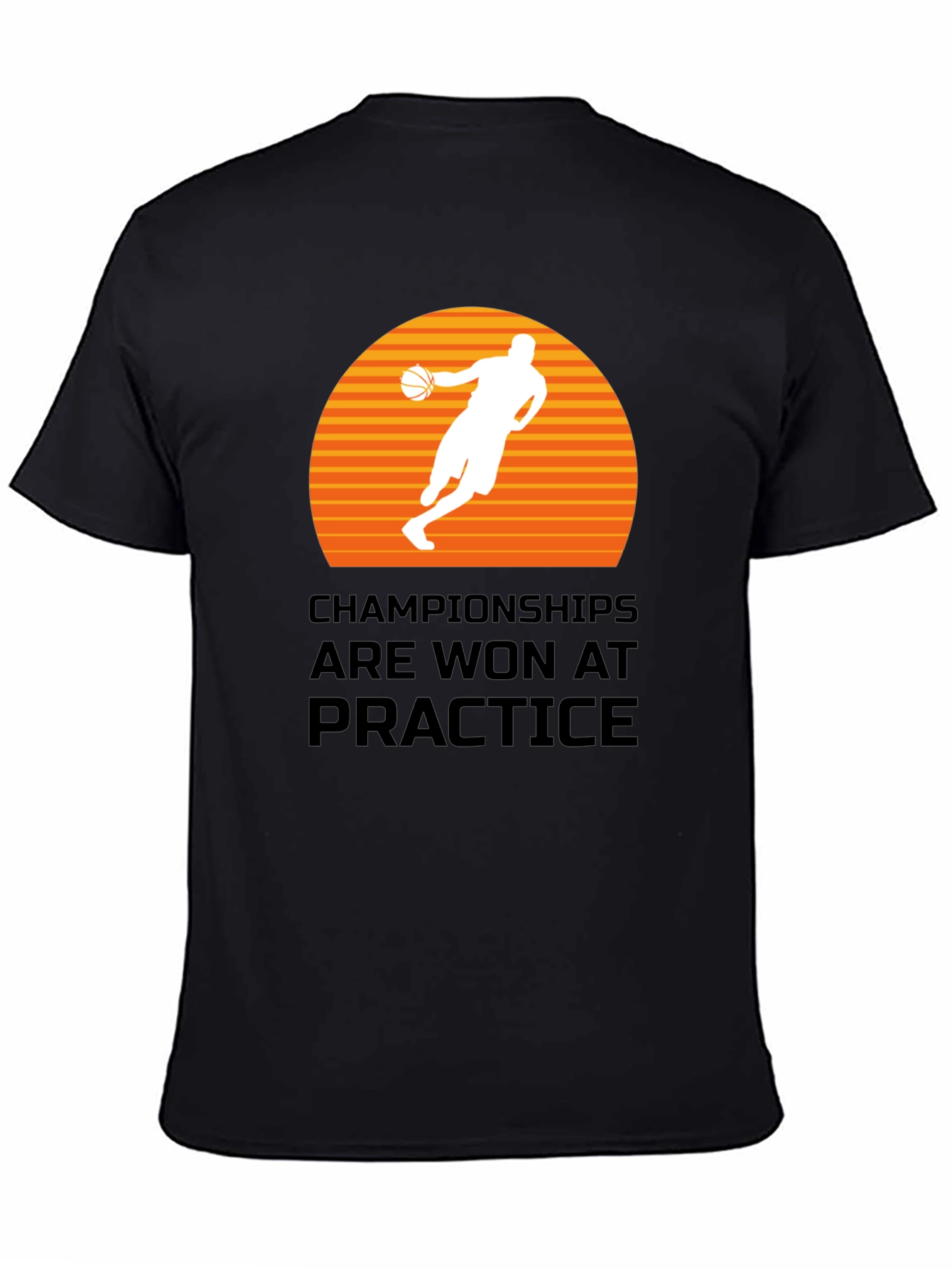 Basketball Champ T-Shirt: Practice Makes Perfect