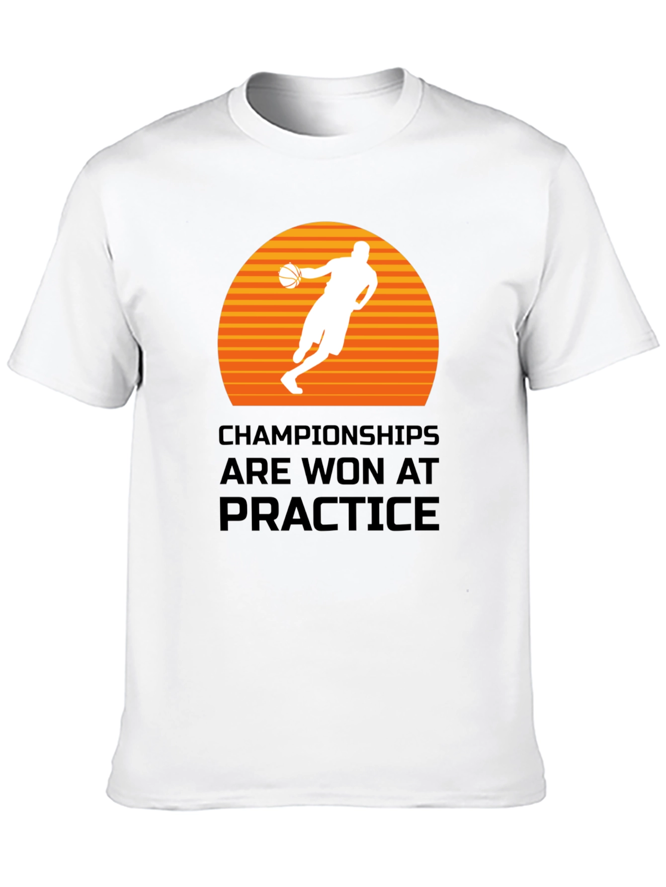 Basketball Champ T-Shirt: Practice Makes Perfect