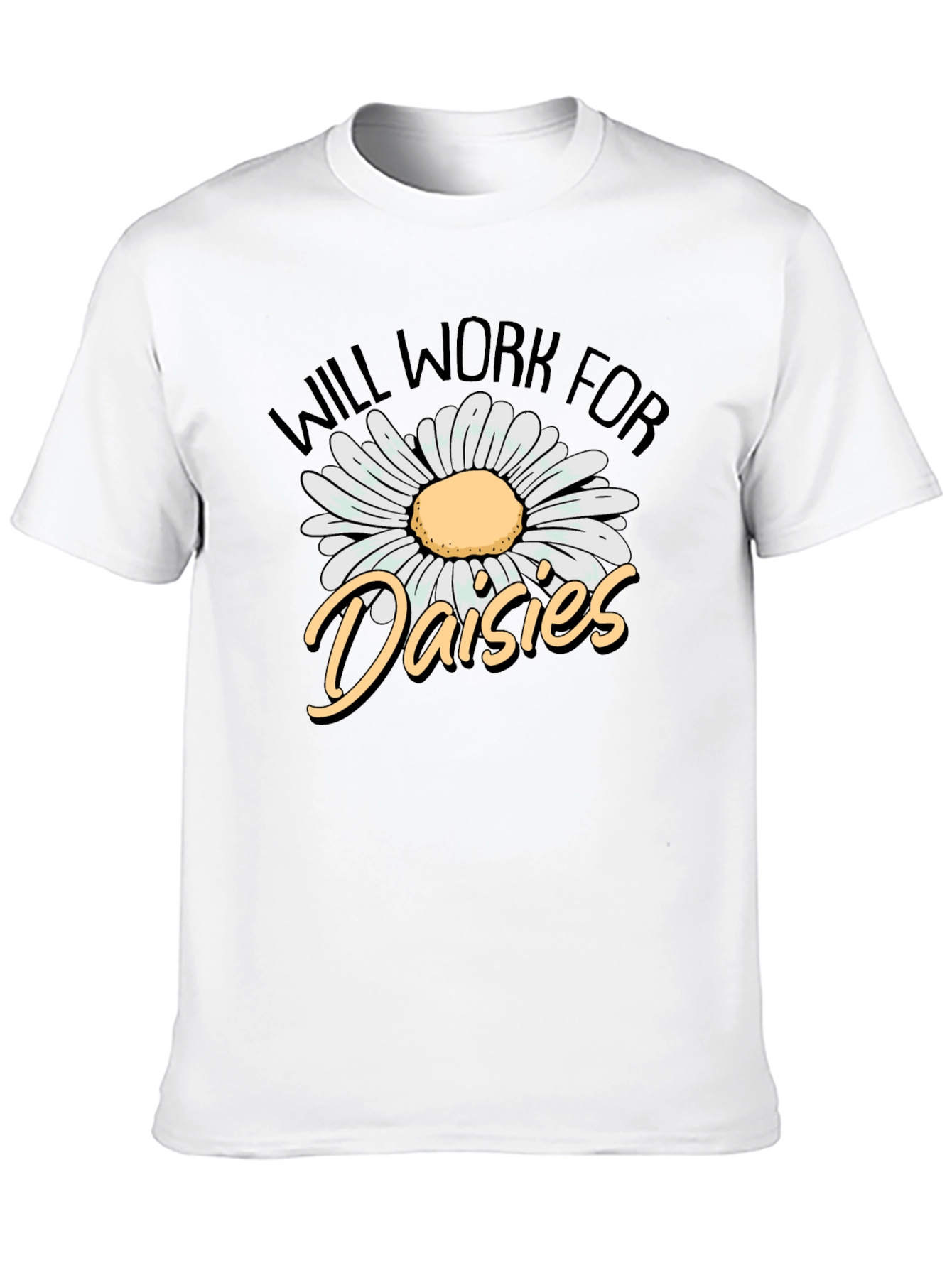 Will Work for Daisies Graphic Tee