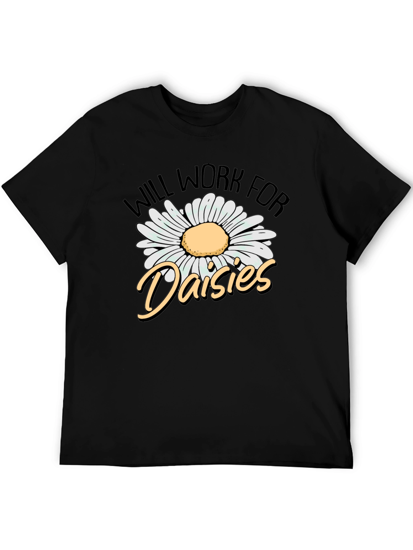 Will Work for Daisies Graphic Tee