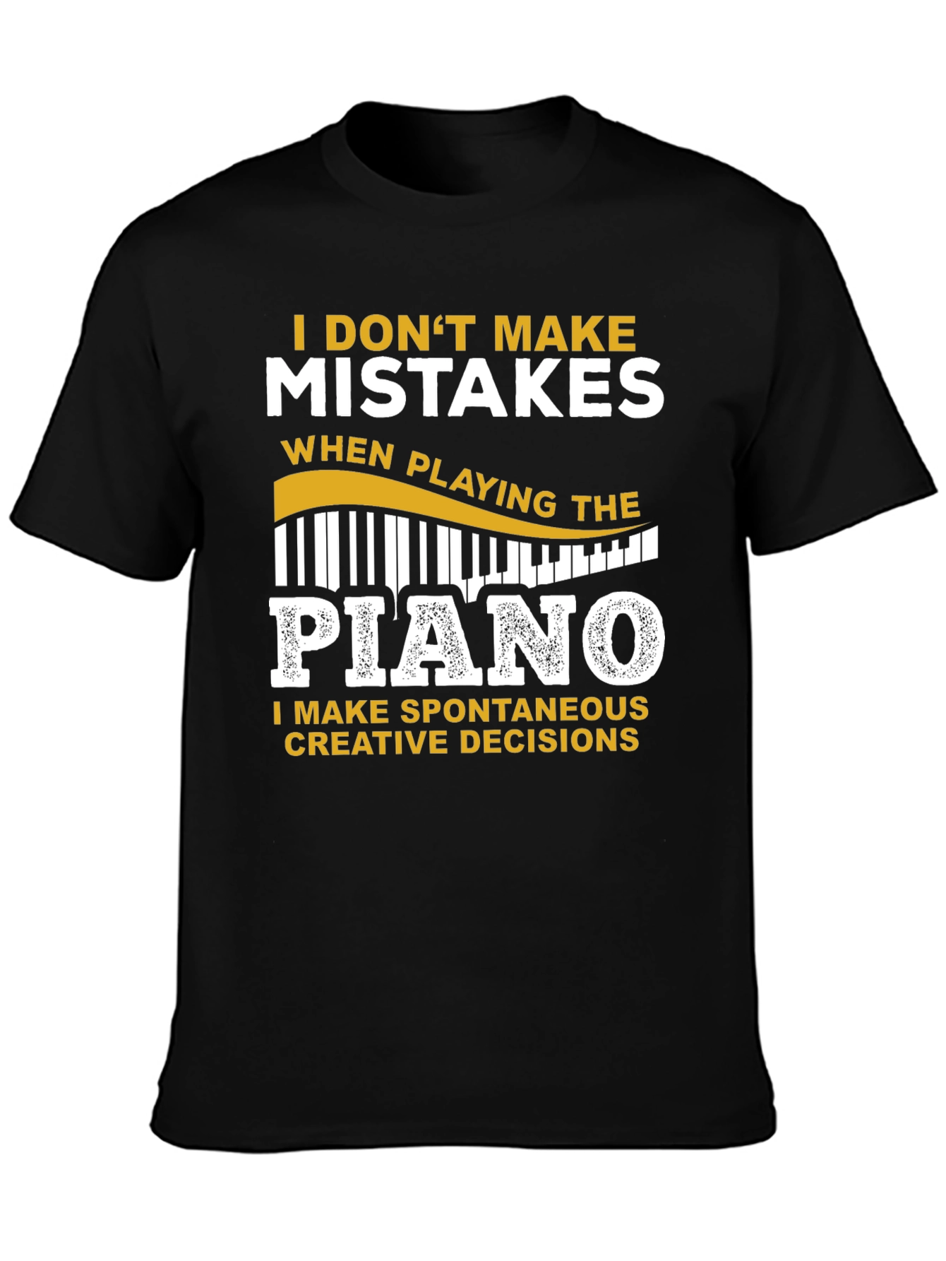 Piano Player T-Shirt: Creative Decisions