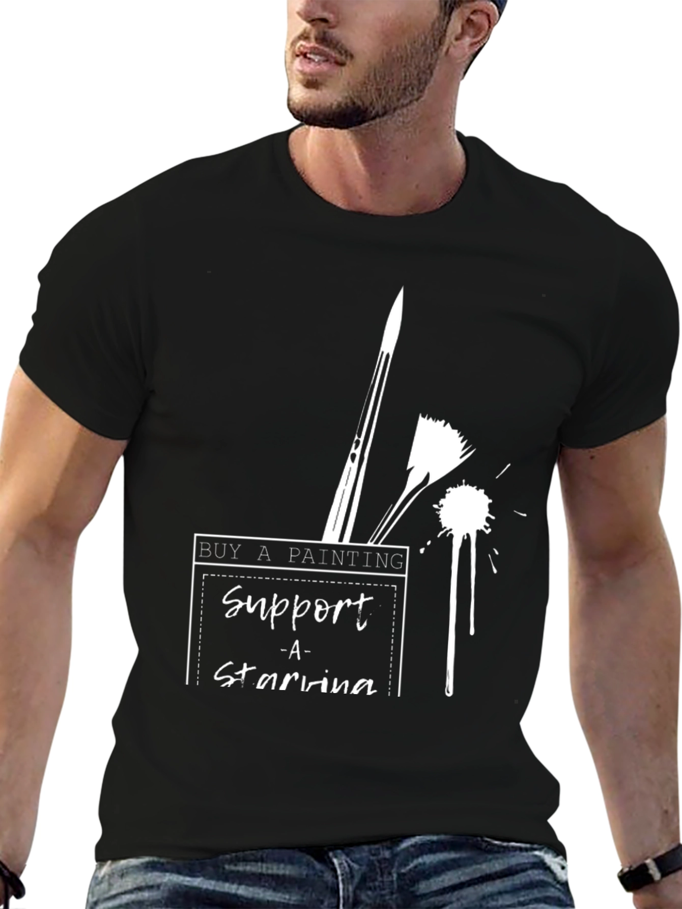 Support Starving Artists T-Shirt - Buy a Painting