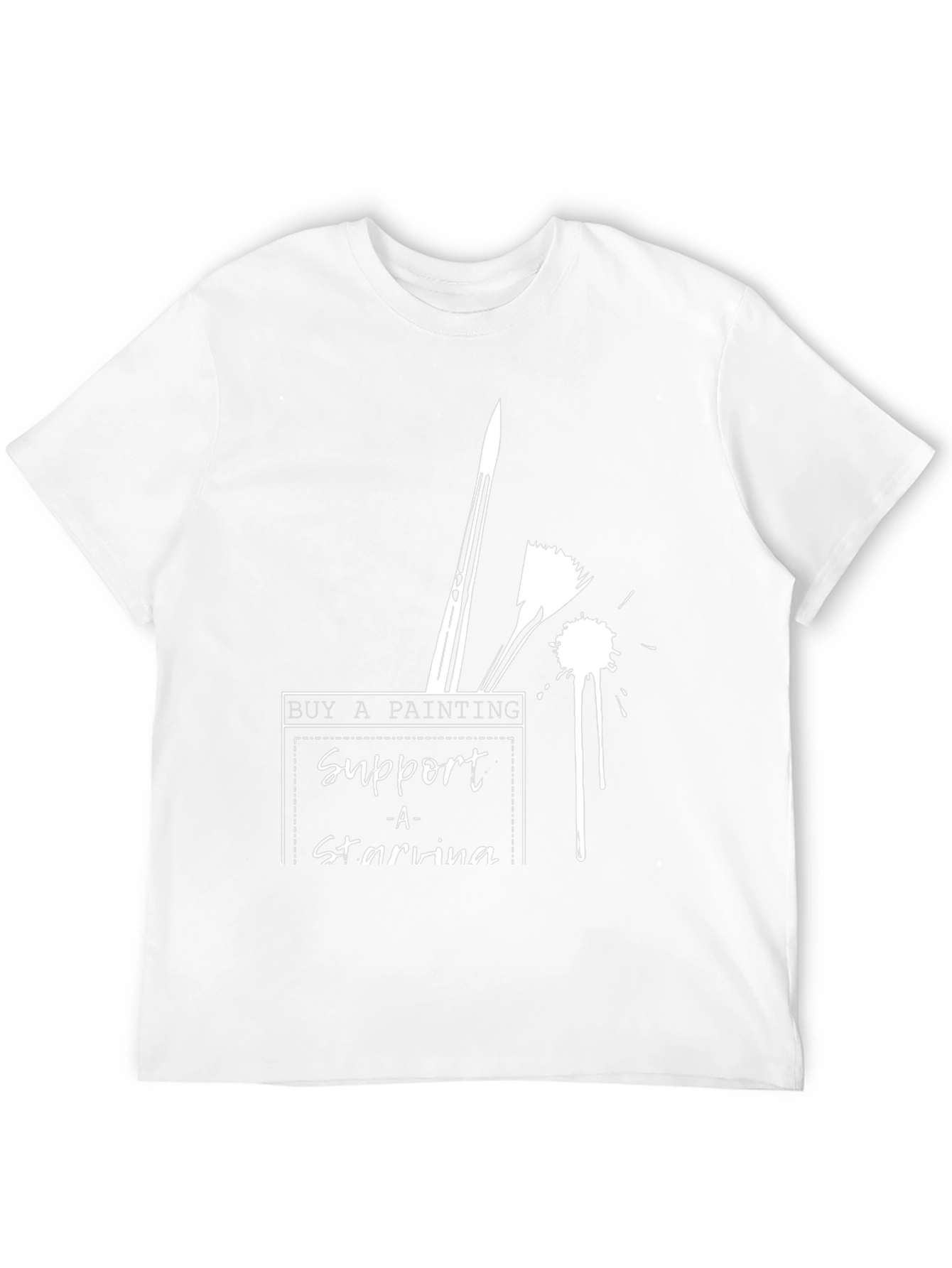 Support Starving Artists T-Shirt - Buy a Painting