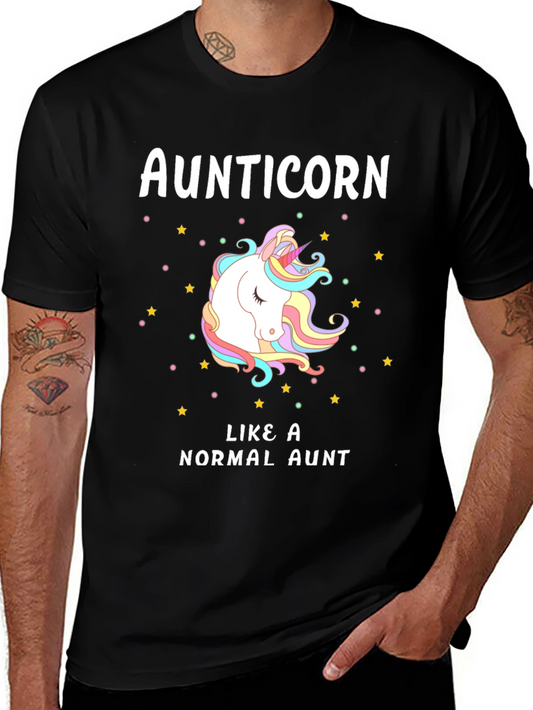 Aunticorn T-Shirt: Like A Normal Aunt Only More Magical!