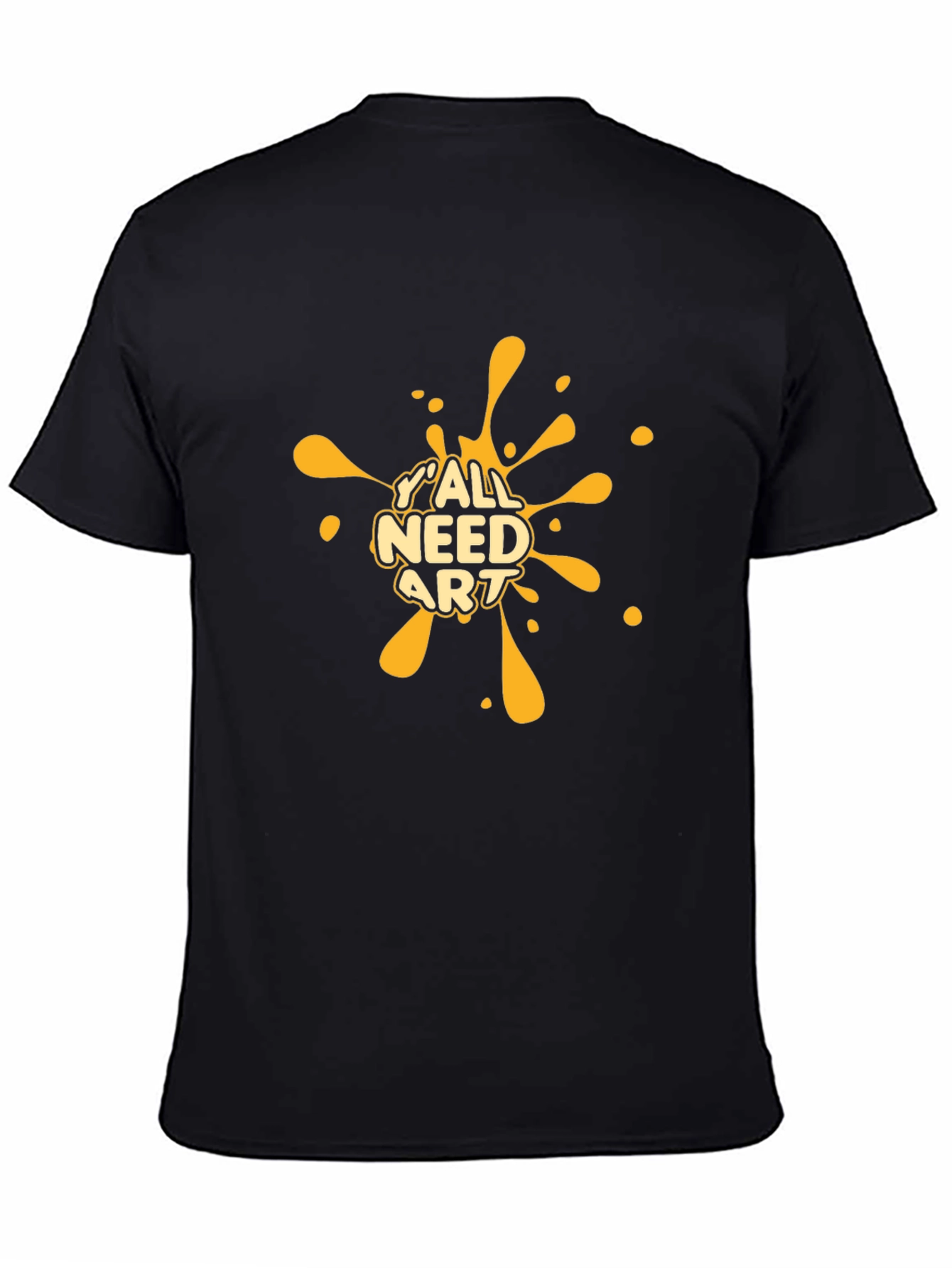 Yall Need Art Black T-Shirt - Graphic Tee