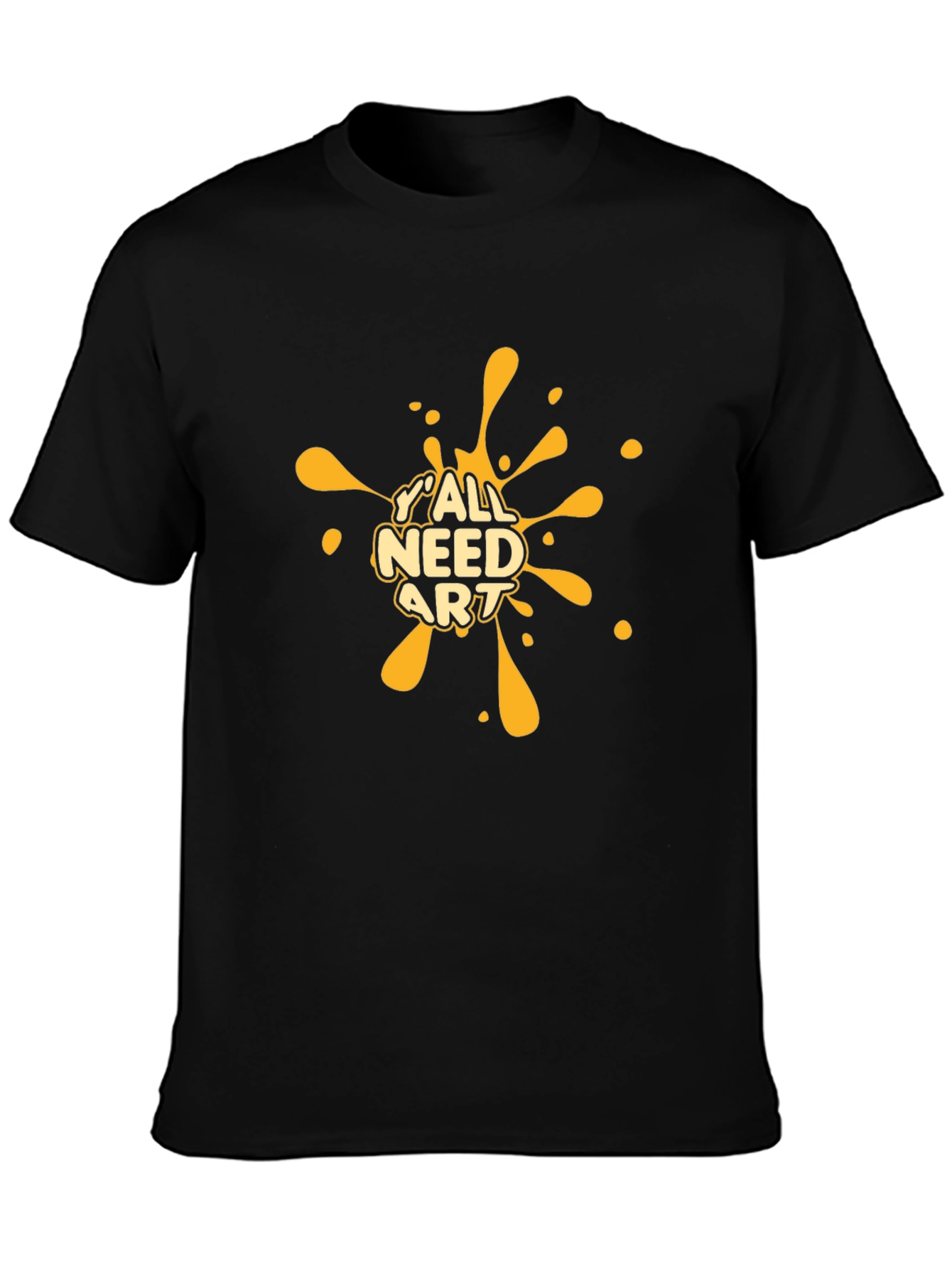 Yall Need Art Black T-Shirt - Graphic Tee