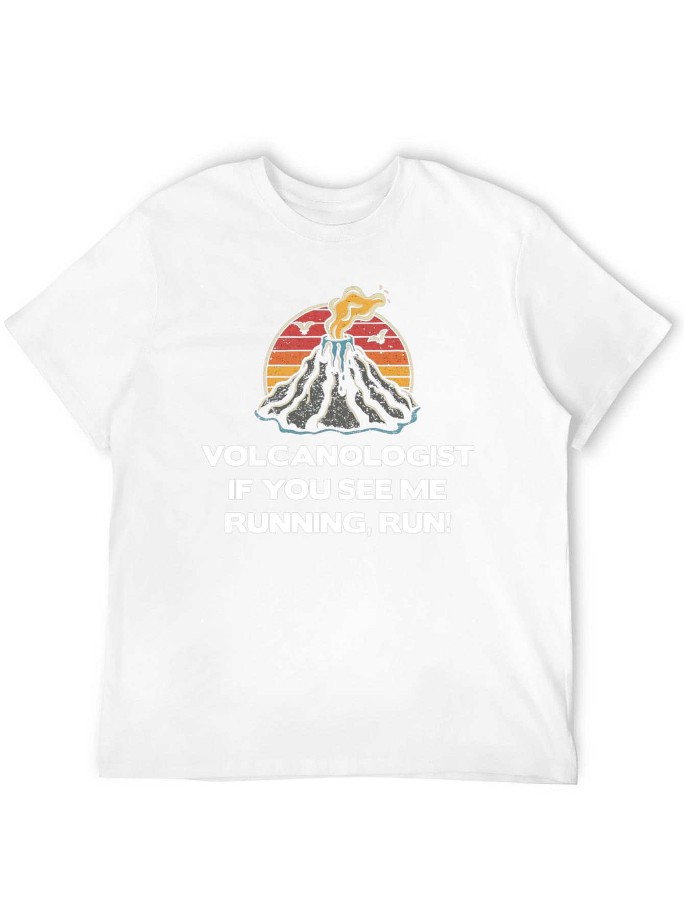 Volcanologist Run T-Shirt - Funny Geologist Tee