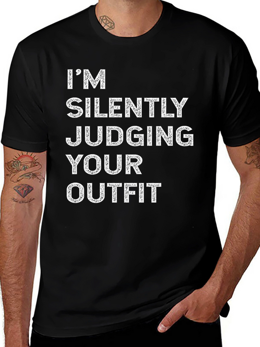 Im Silently Judging Your Outfit Black T-Shirt