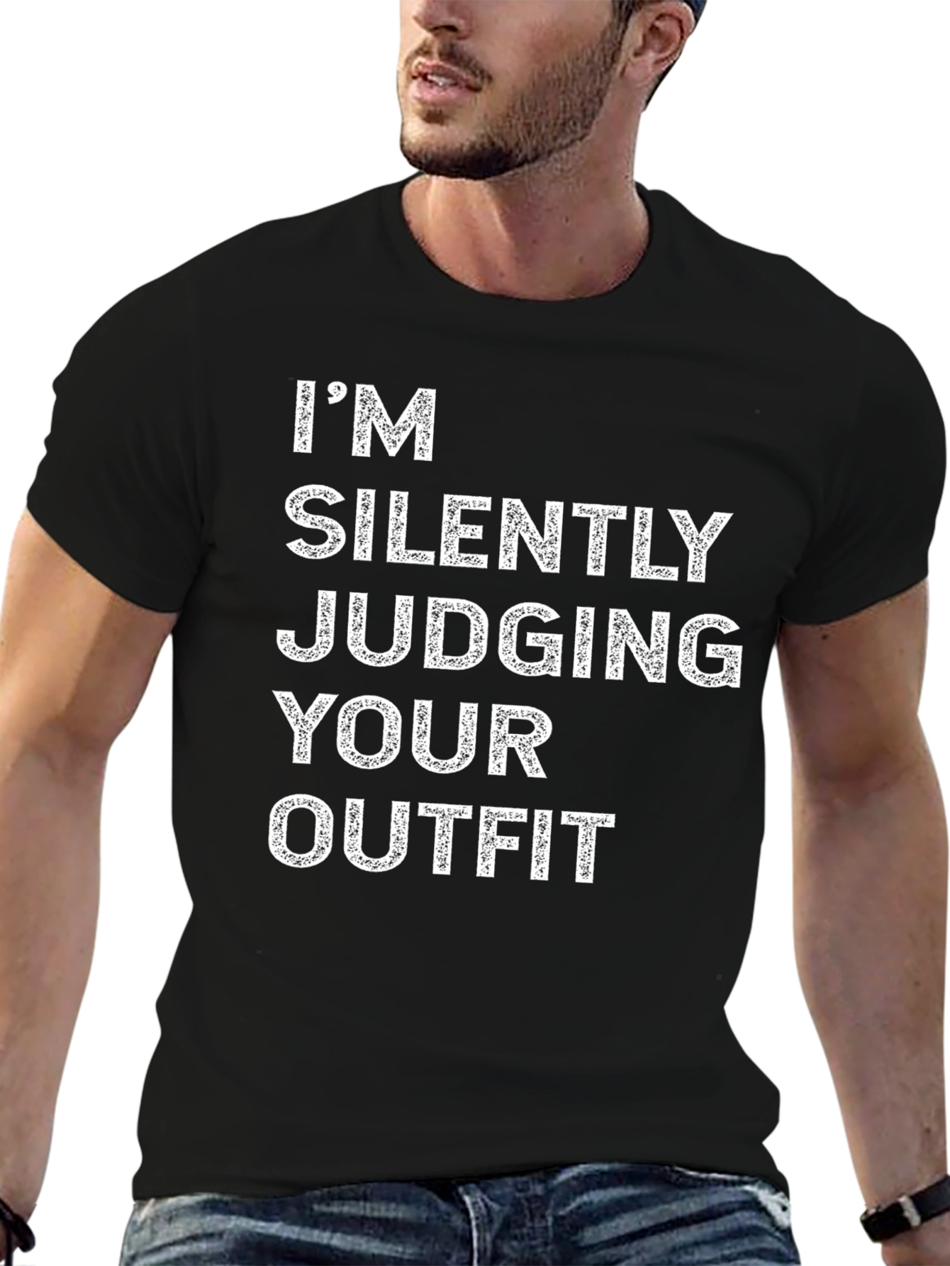 Im Silently Judging Your Outfit Black T-Shirt