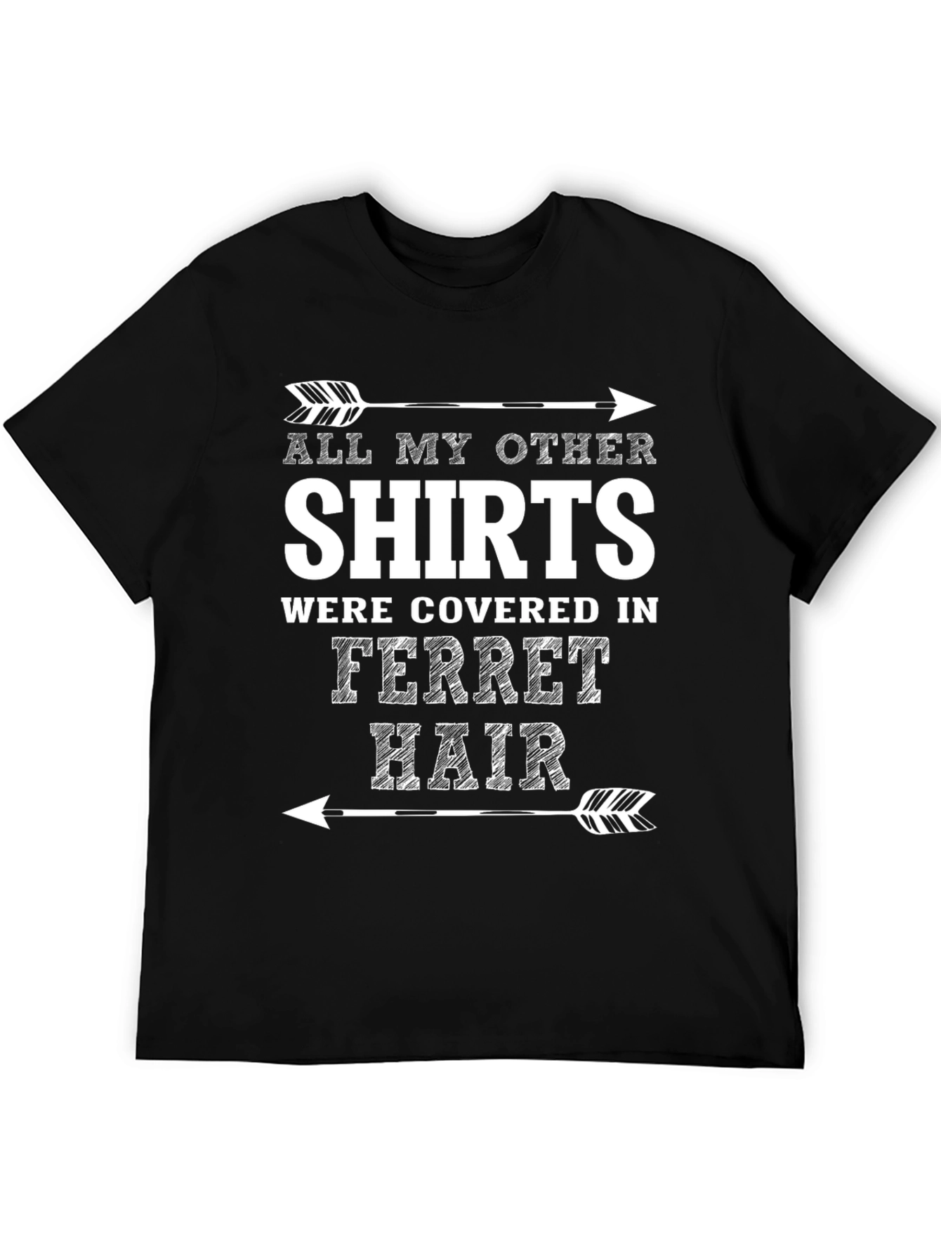 Ferret Hair T-Shirt