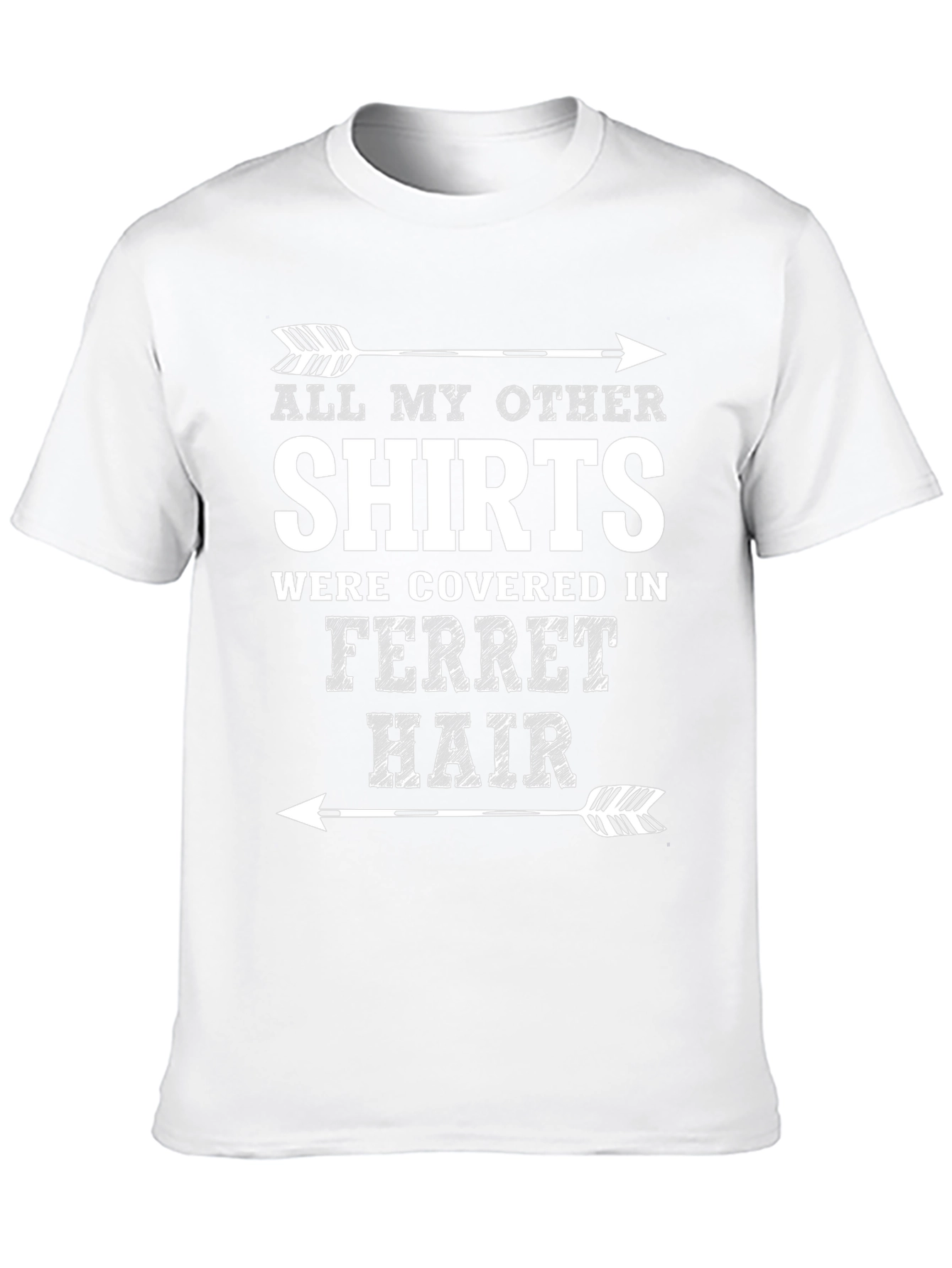 Ferret Hair T-Shirt