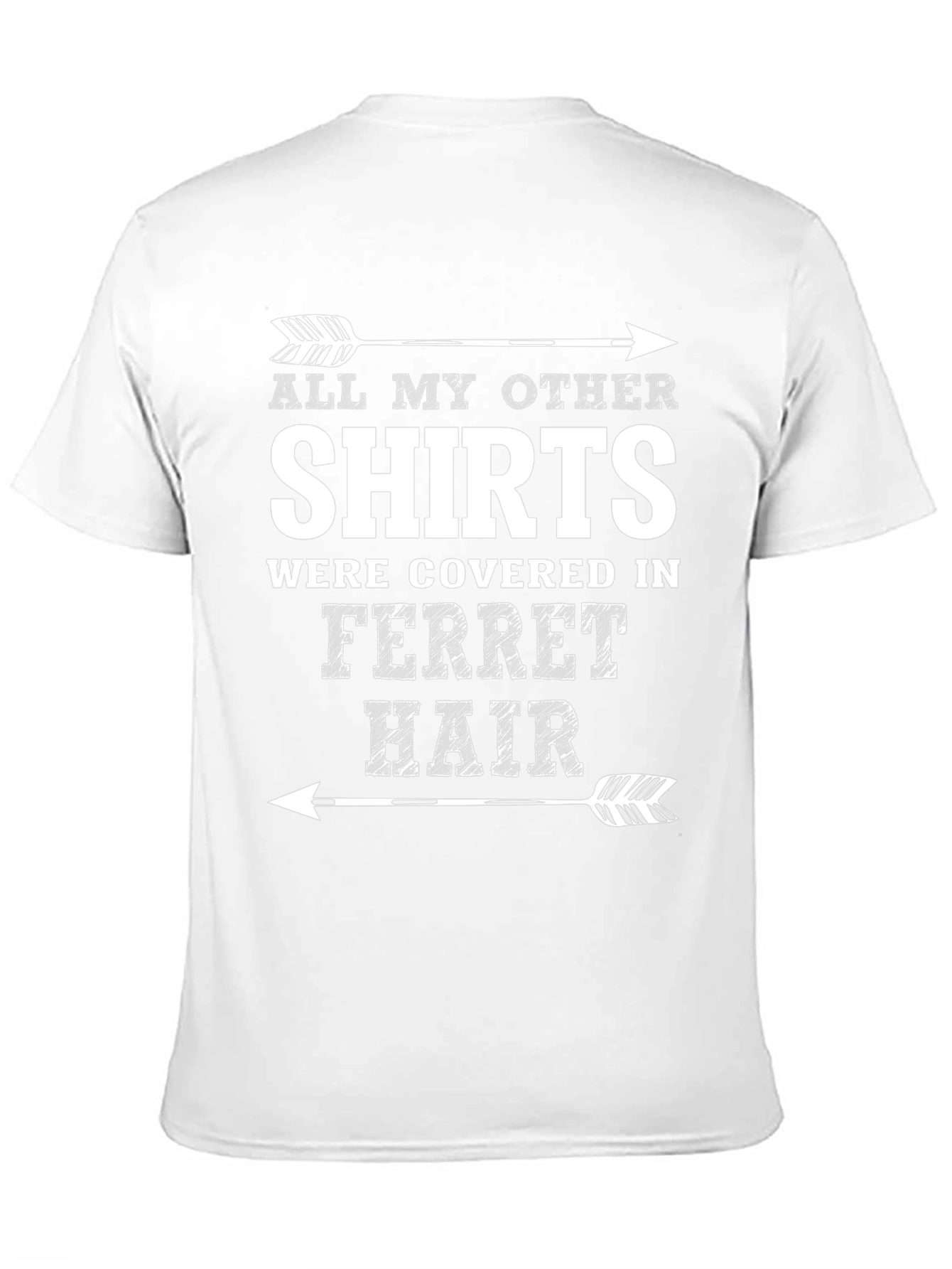 Ferret Hair T-Shirt