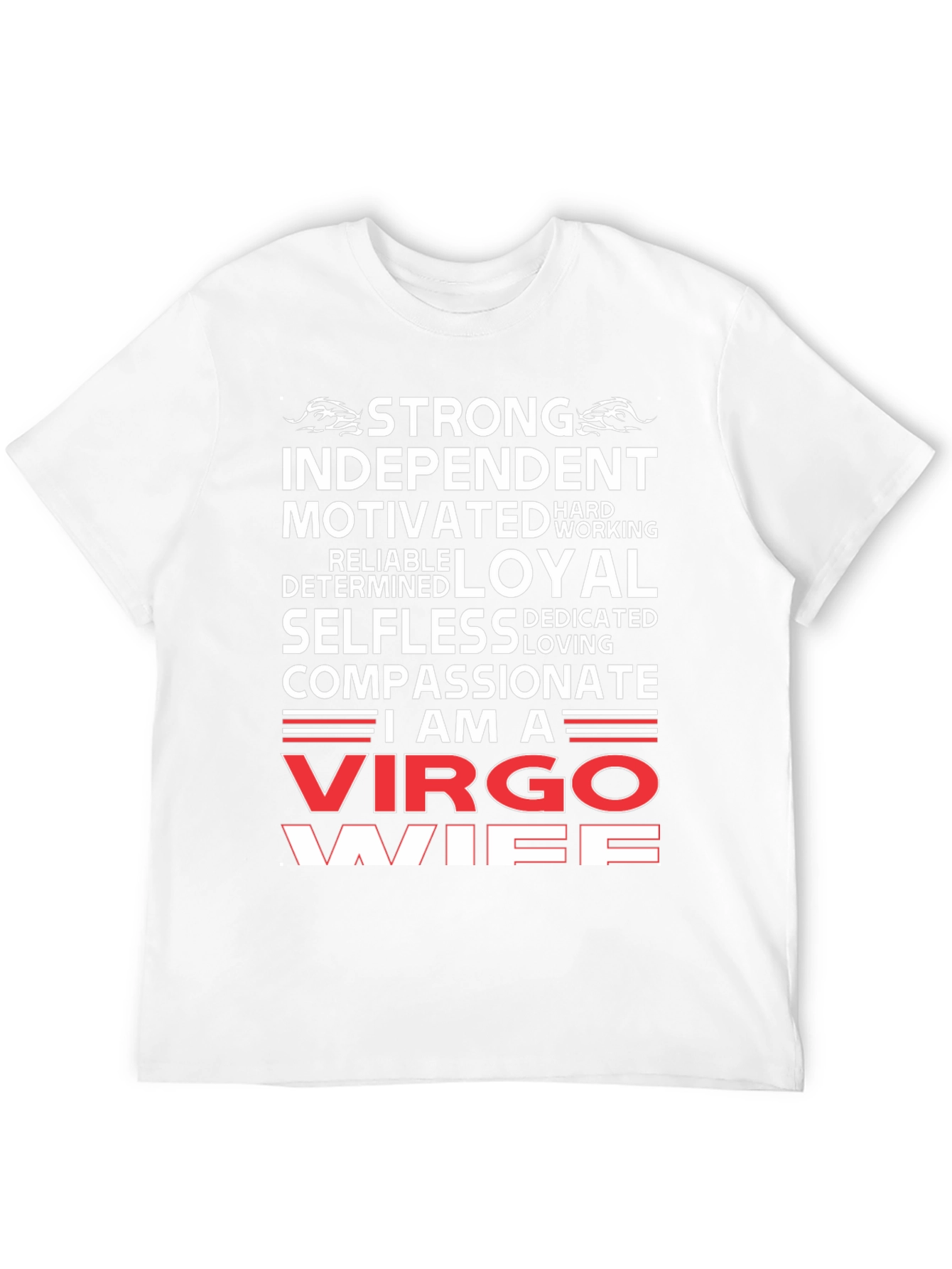 Virgo Wife T-Shirt: Strong Independent Loyal