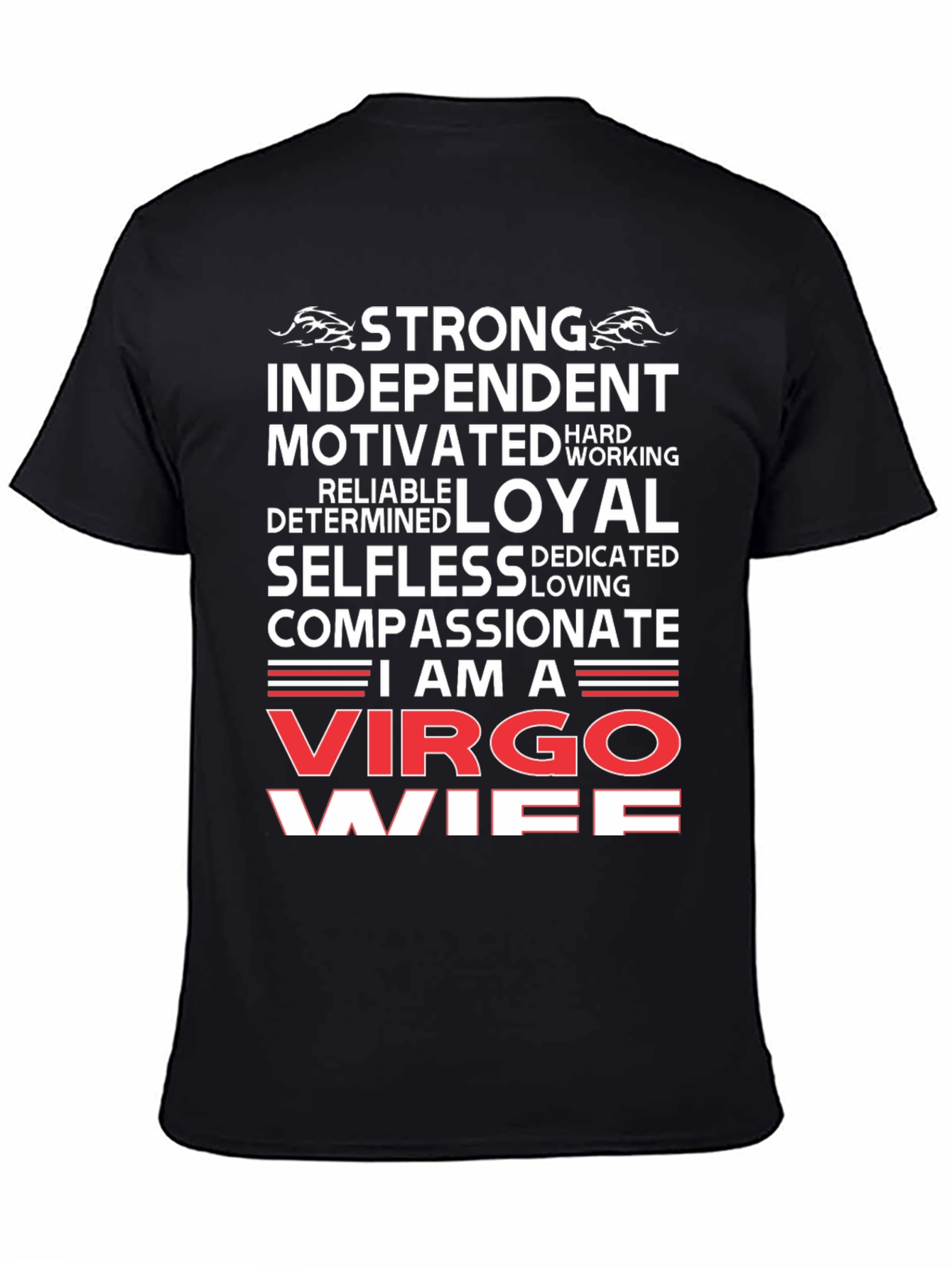 Virgo Wife T-Shirt: Strong Independent Loyal