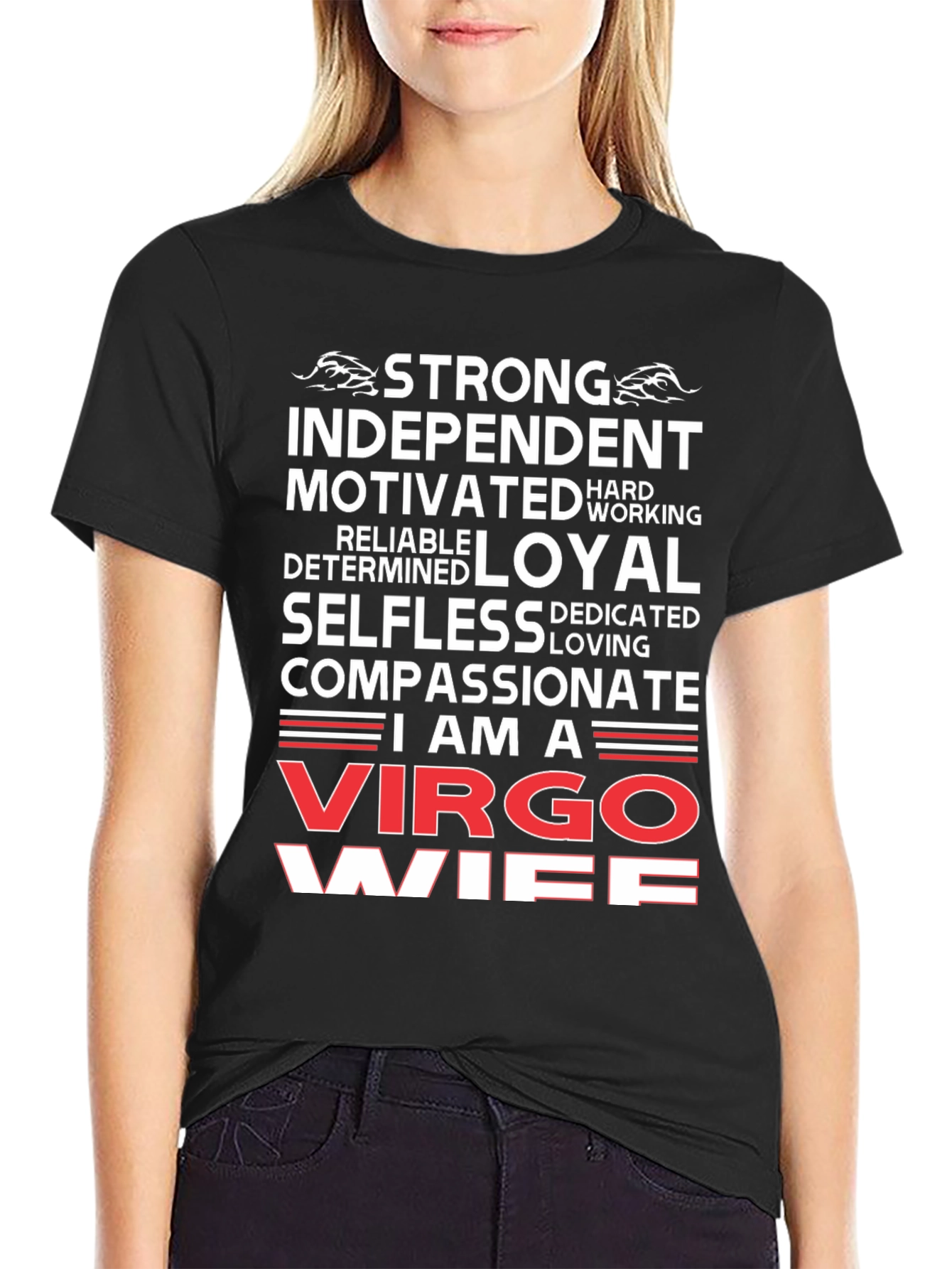 Virgo Wife T-Shirt: Strong Independent Loyal