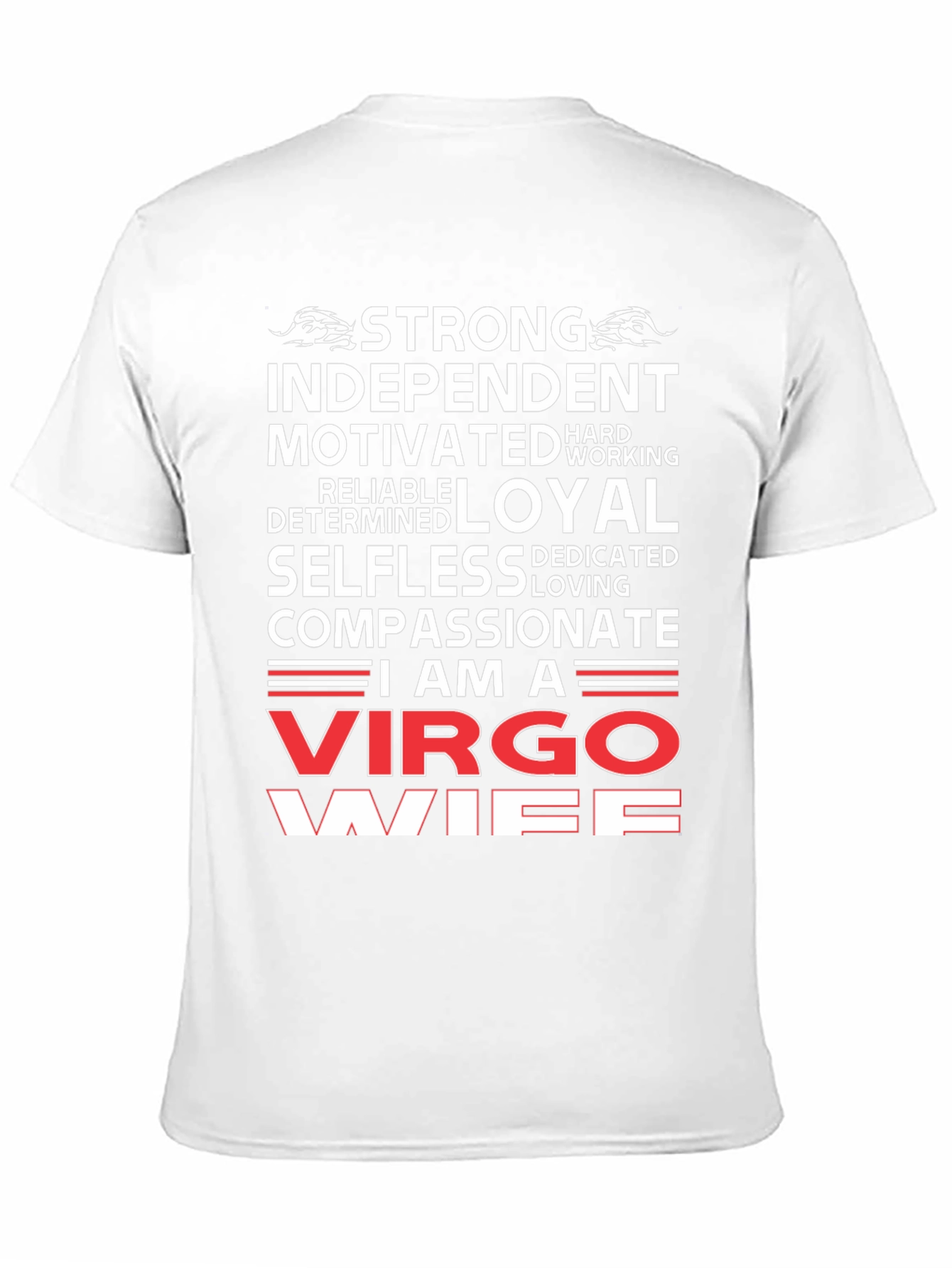 Virgo Wife T-Shirt: Strong Independent Loyal
