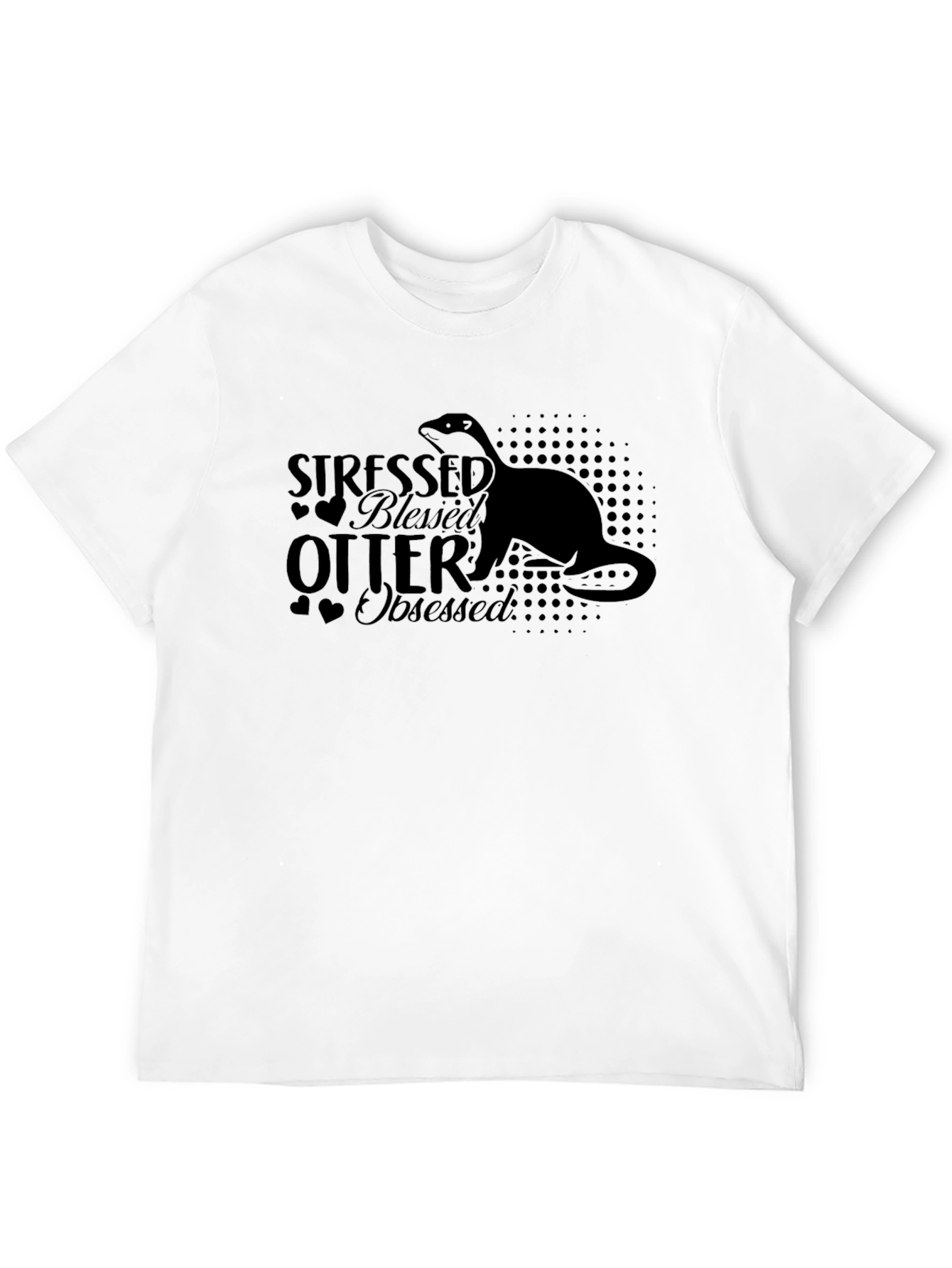 Stressed Blessed Otter Obsessed Black T-Shirt