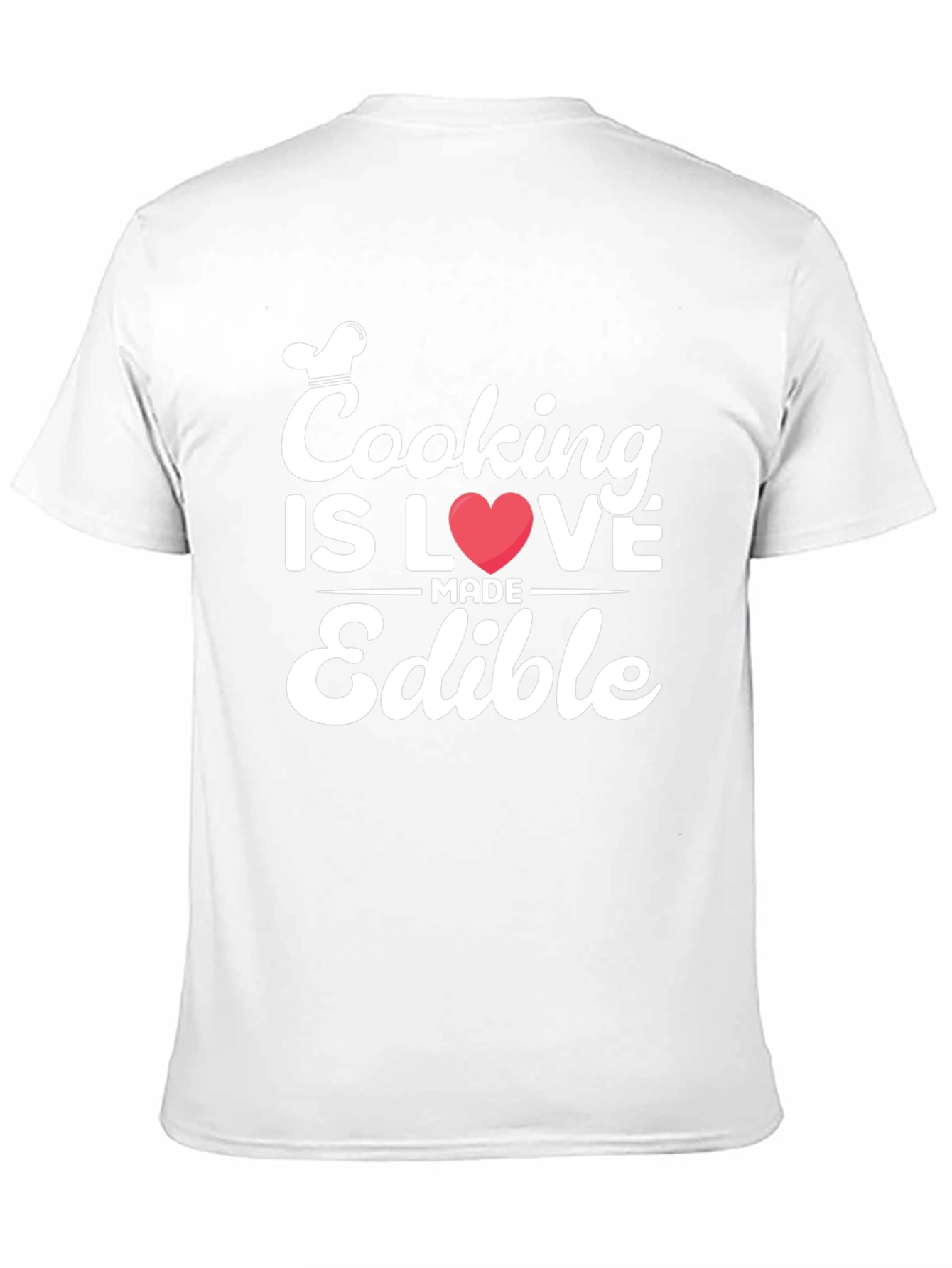 Cooking Is Love Made Edible Graphic Tee