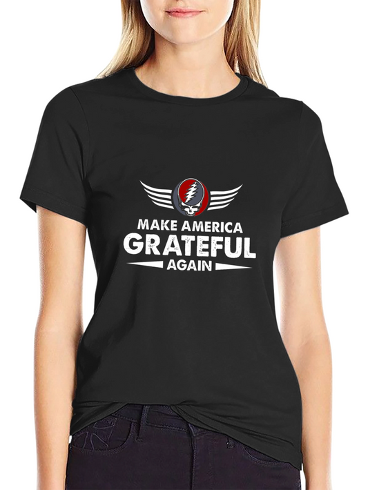 Make America Grateful Again T-Shirt