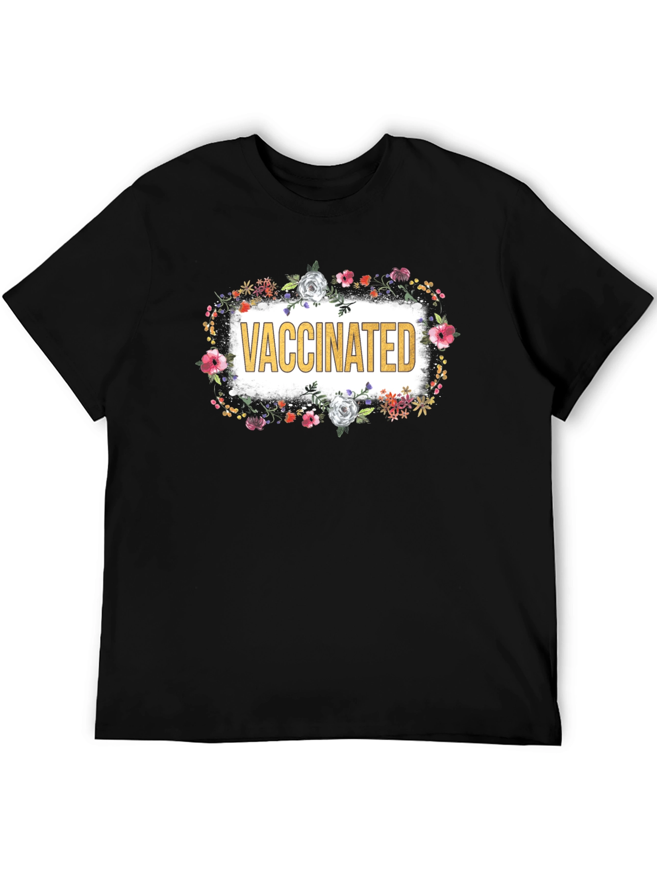 Vaccinated Floral T-Shirt - Black Crew Neck