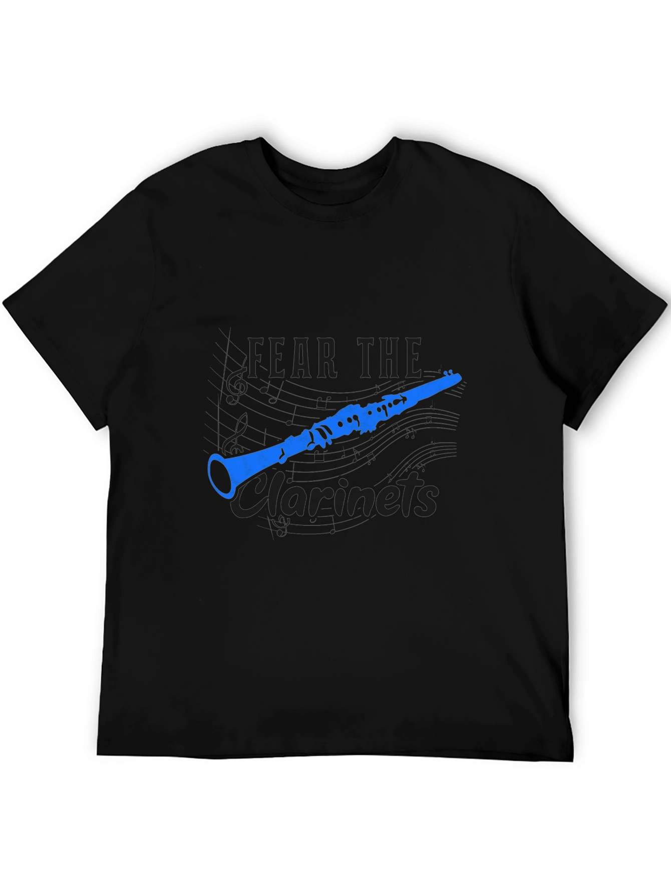 Fear The Clarinets T-Shirt - Music Lover Tee