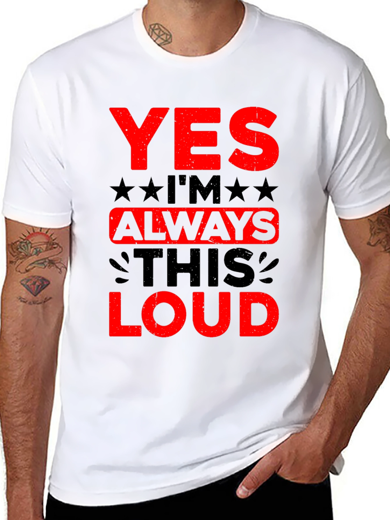 Yes Im Always This Loud Graphic T-Shirt
