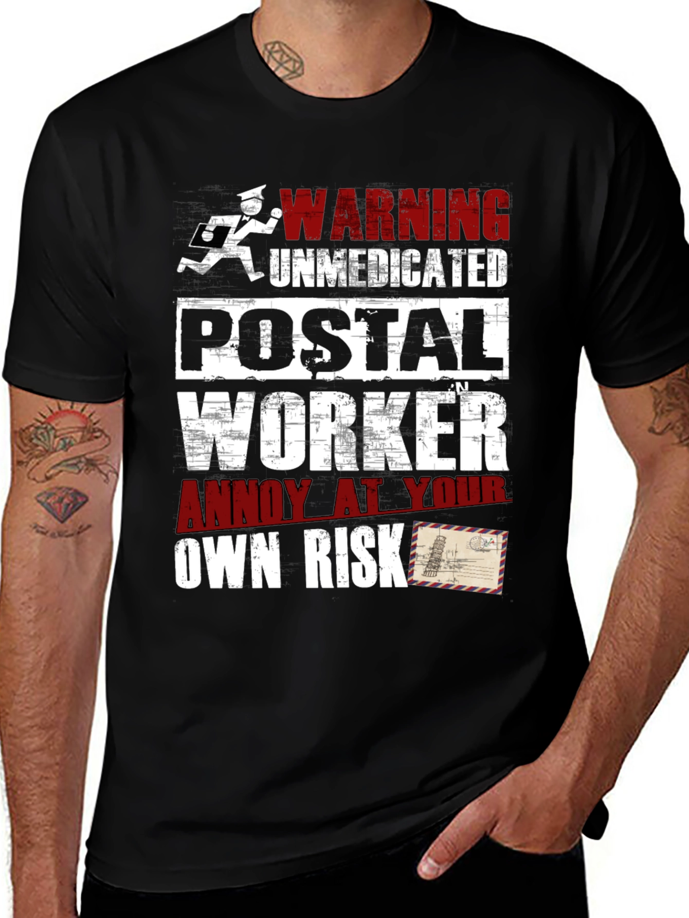 Warning Unmedicated Postal Worker Graphic Tee