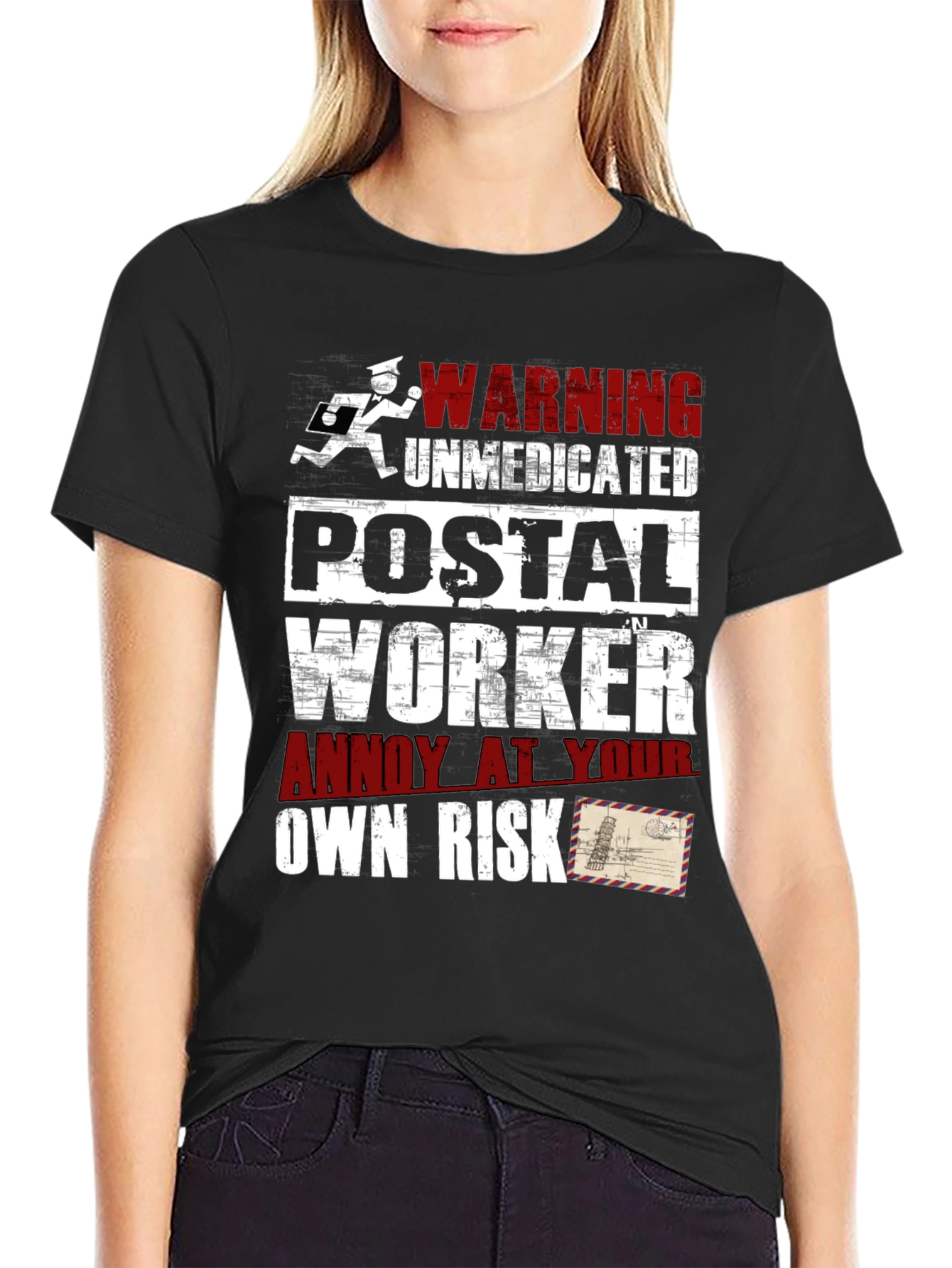 Warning Unmedicated Postal Worker Graphic Tee