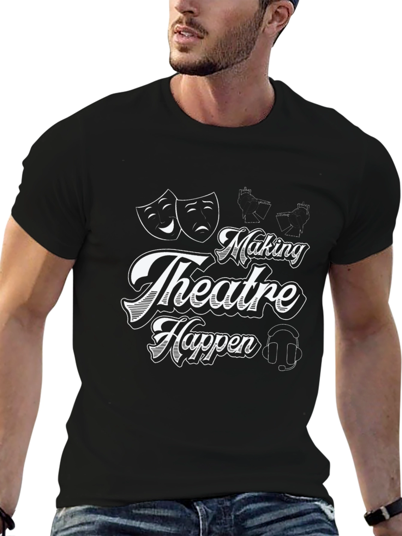 Making Theatre Happen Black T-Shirt