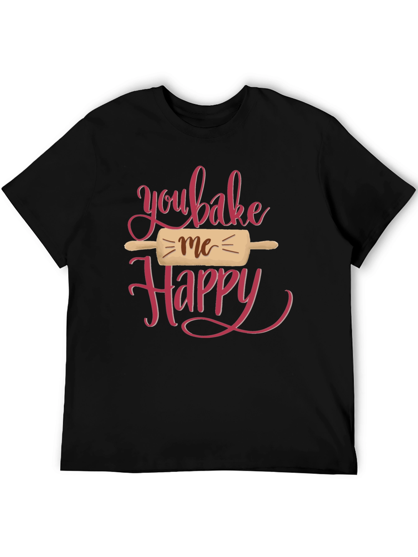 You Bake Me Happy Graphic Tee