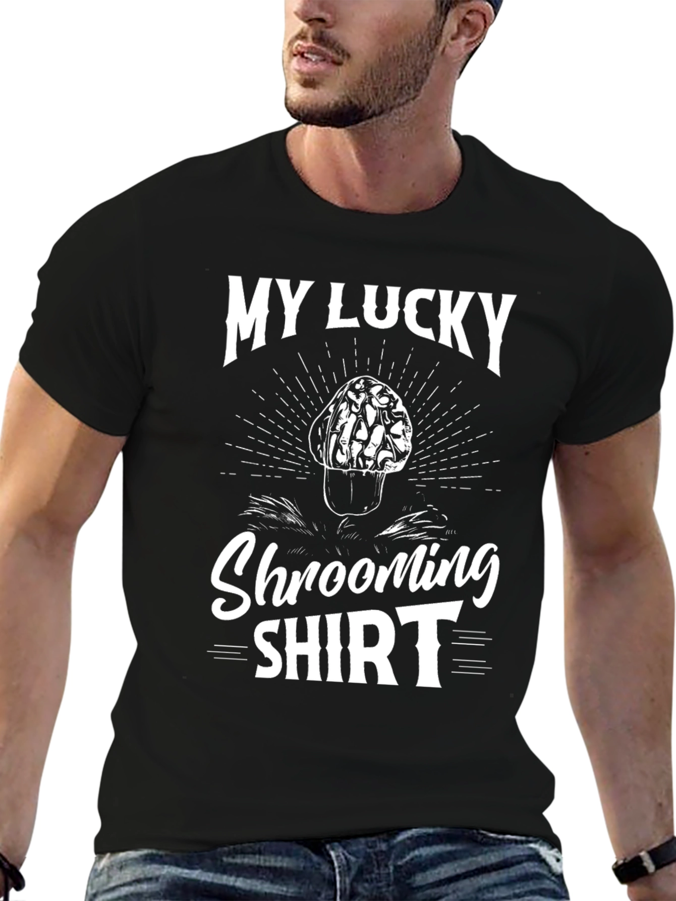 My Lucky Shrooming Shirt - Mushroom Hunter