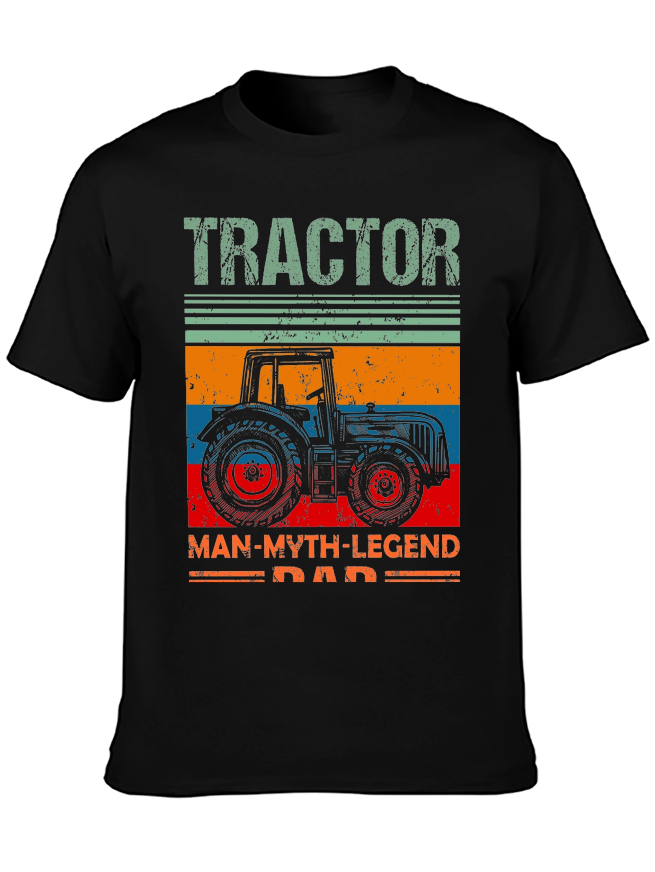 Tractor Dad T-Shirt: Man Myth Legend
