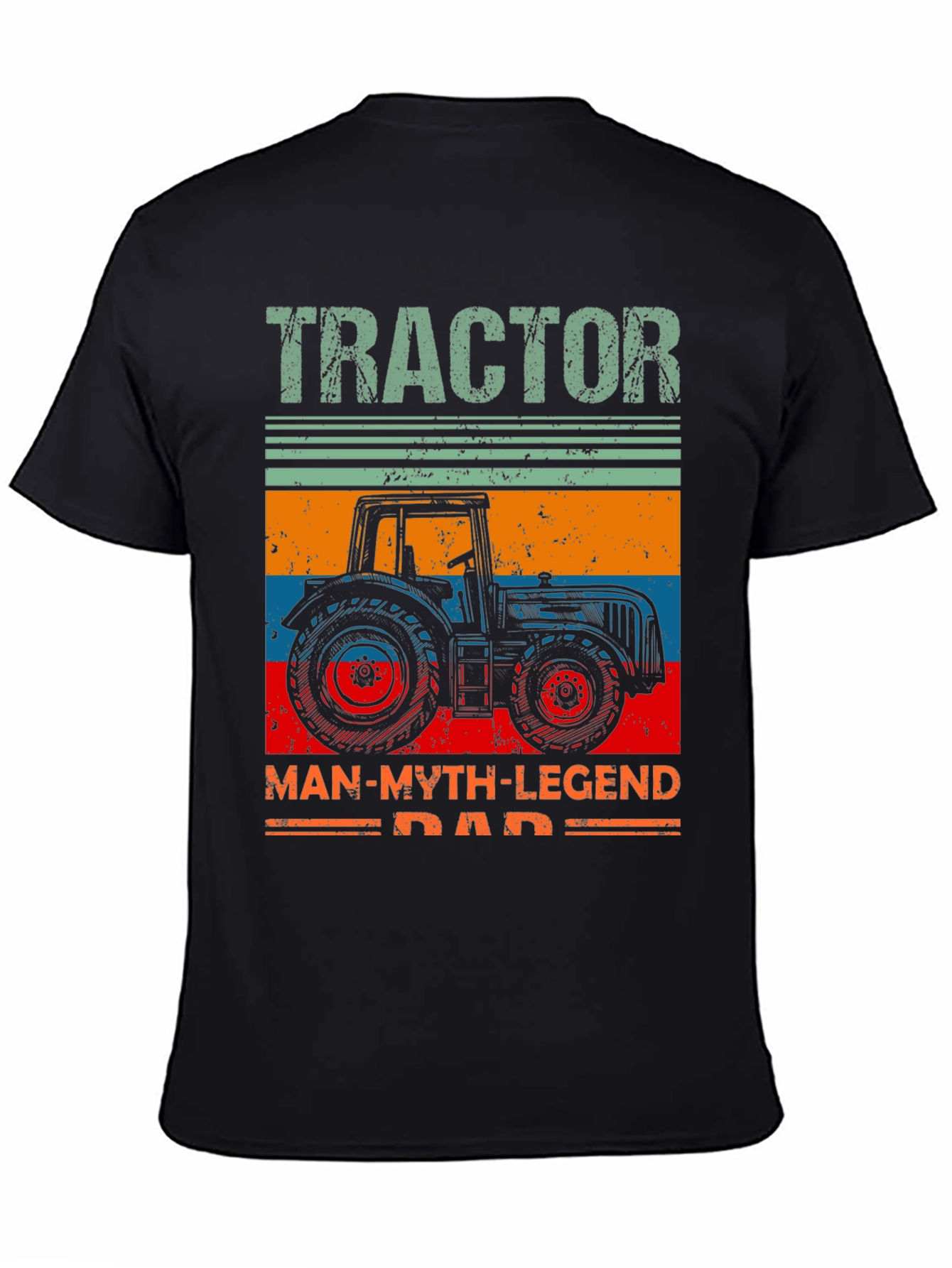 Tractor Dad T-Shirt: Man Myth Legend